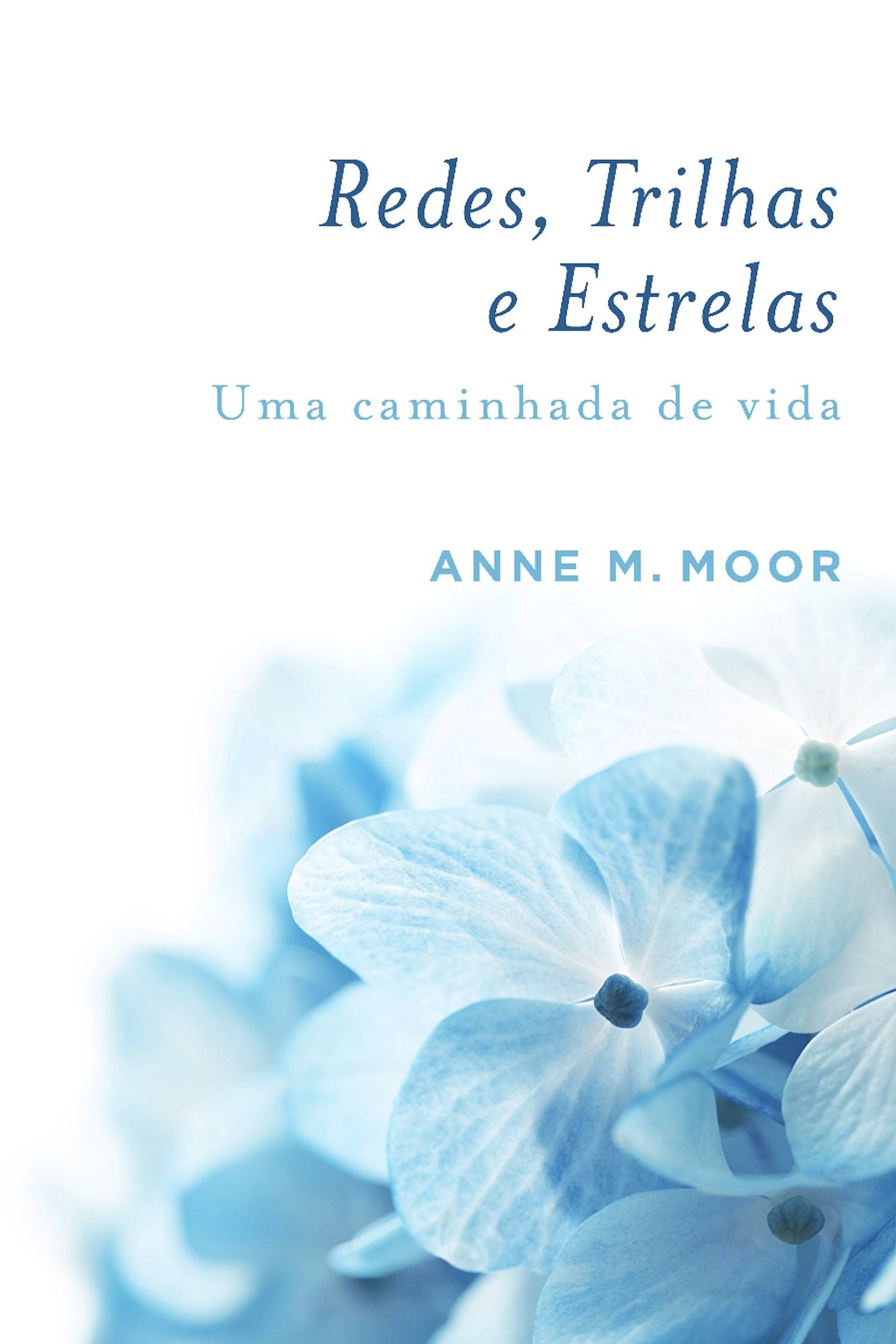 Redes, Trilhas e Estrelas: Uma caminhada de vida