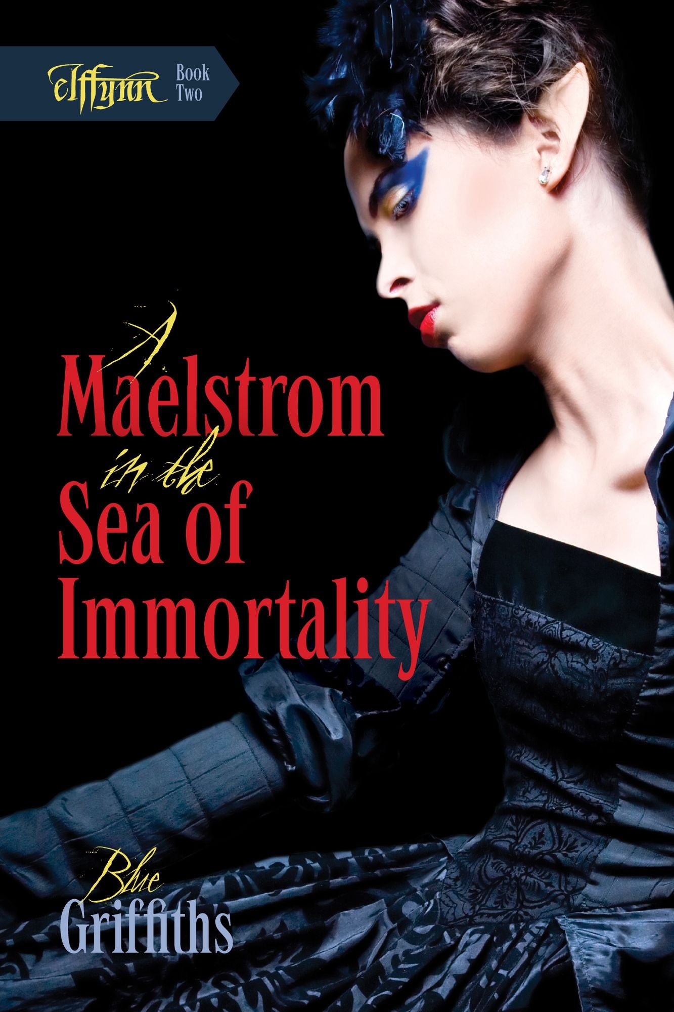 A Maelstrom in the Sea of Immortality: Elffynn II