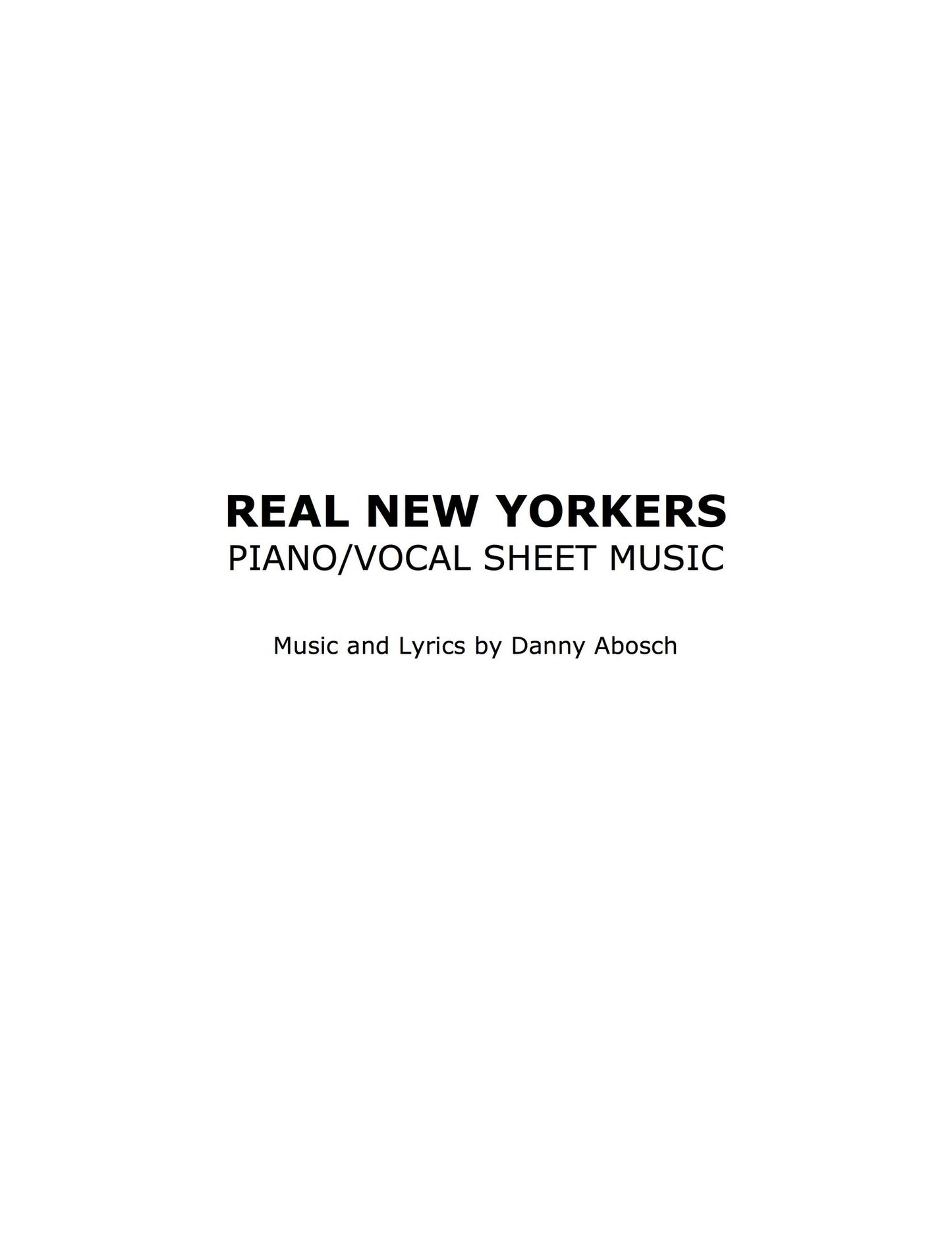 Real New Yorkers: Piano/Vocal Sheet Music