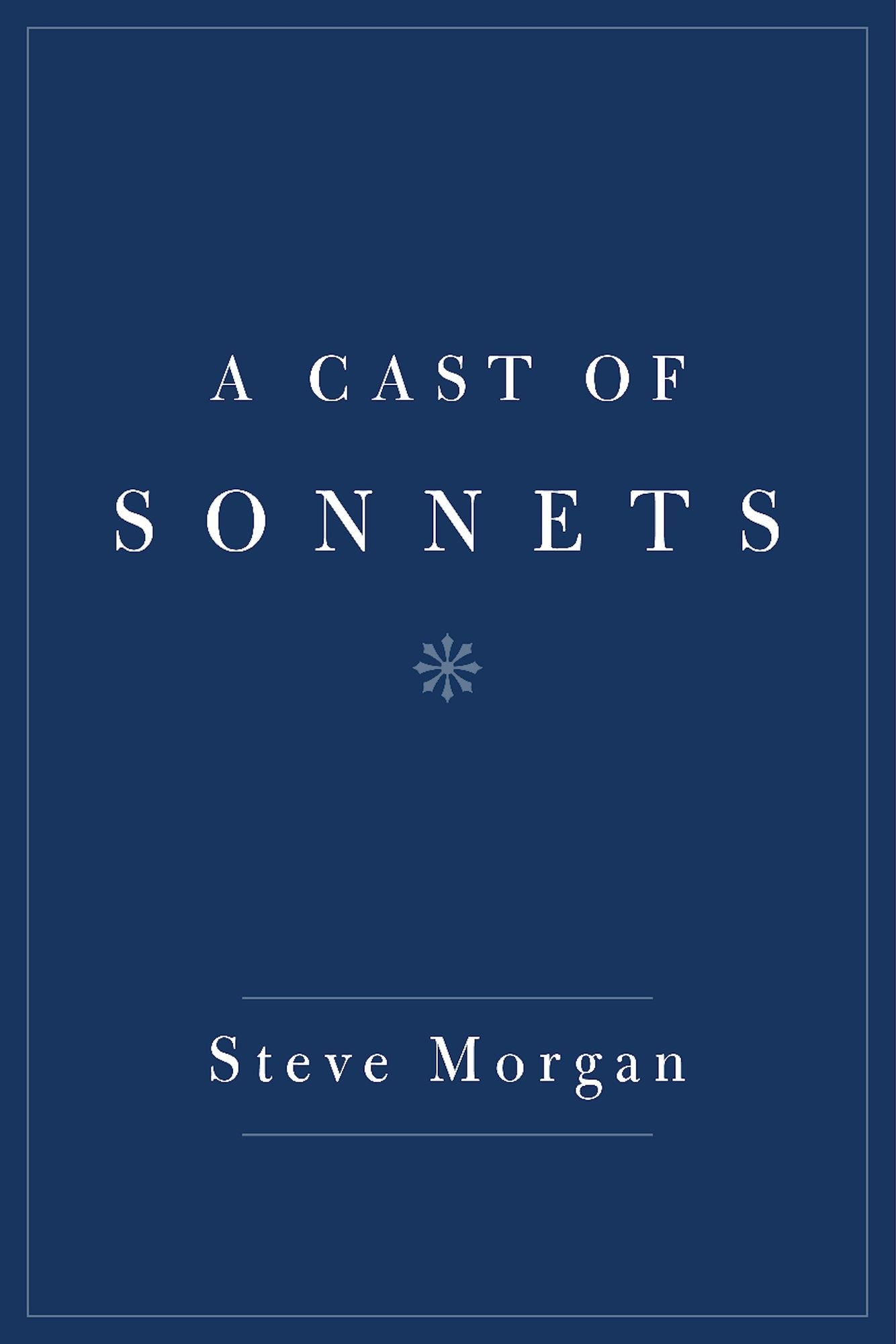 A Cast of Sonnets