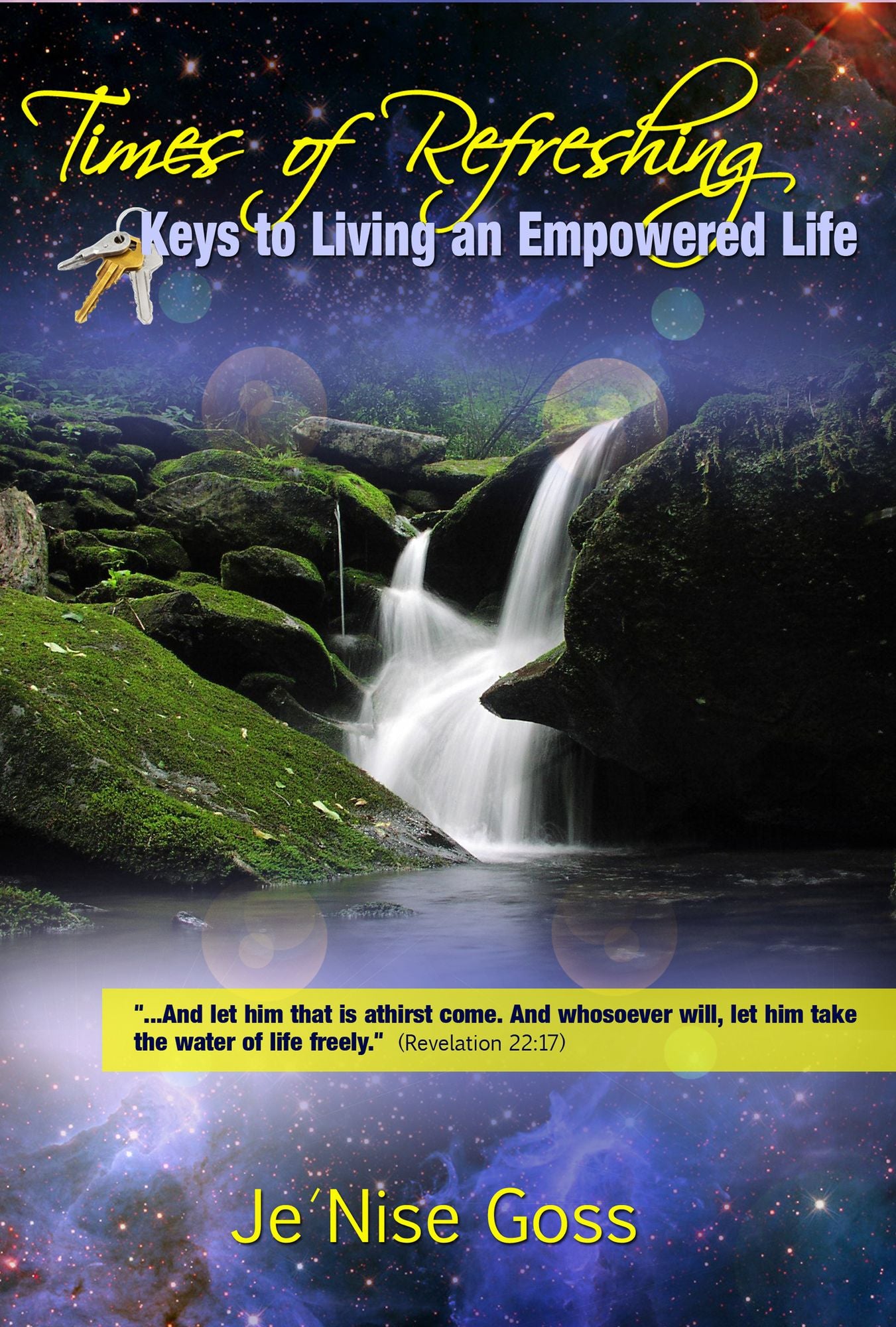 Times of Refreshing: Keys to Living an Empowered Life