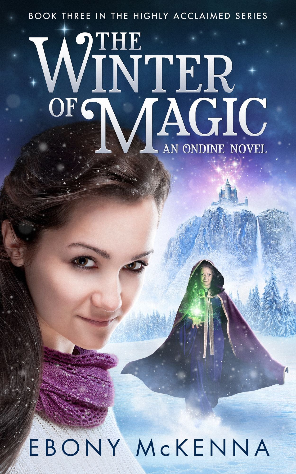 The Winter of Magic (Ondine Book #3)