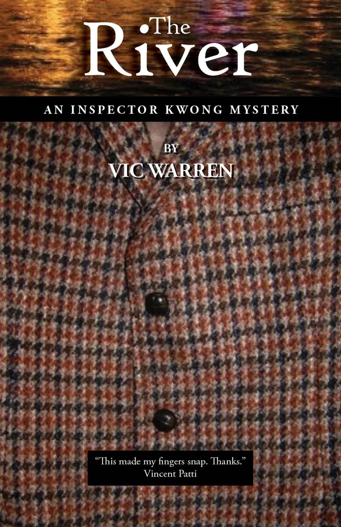The River: An Inspector Kwong Mystery