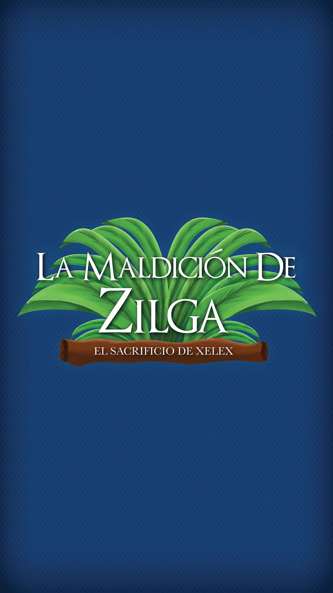 La Maldición de Zilga: El Sacrificio de Xelex