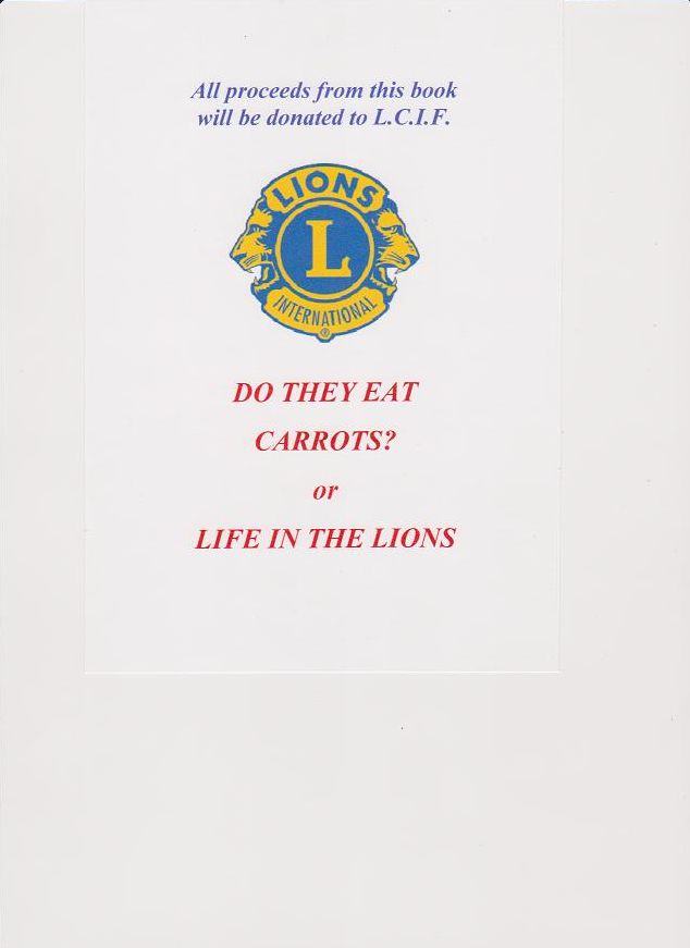 Do They Eat Carrots?: Life in the Lions