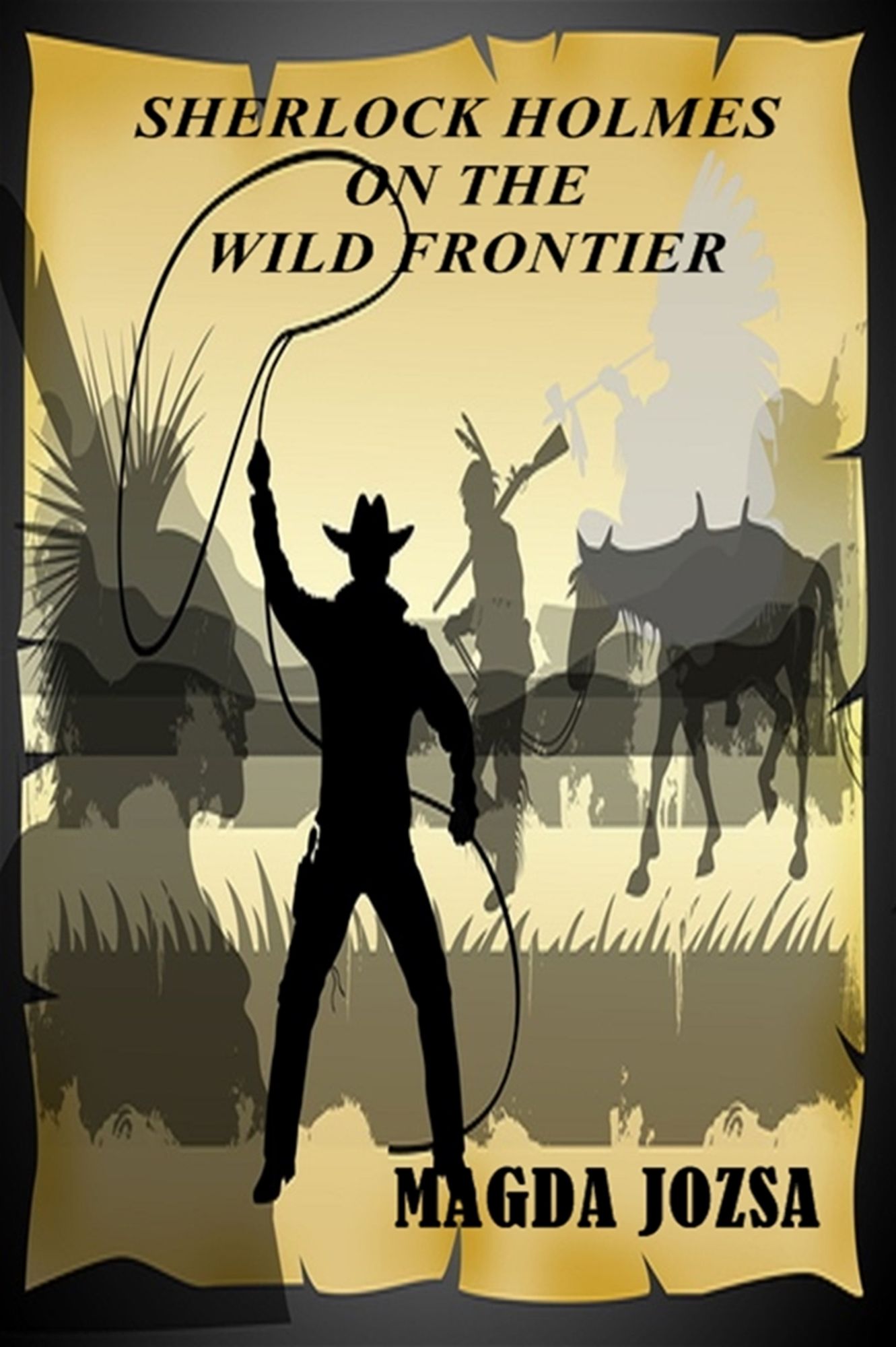 Sherlock Holmes on the Wild Frontier