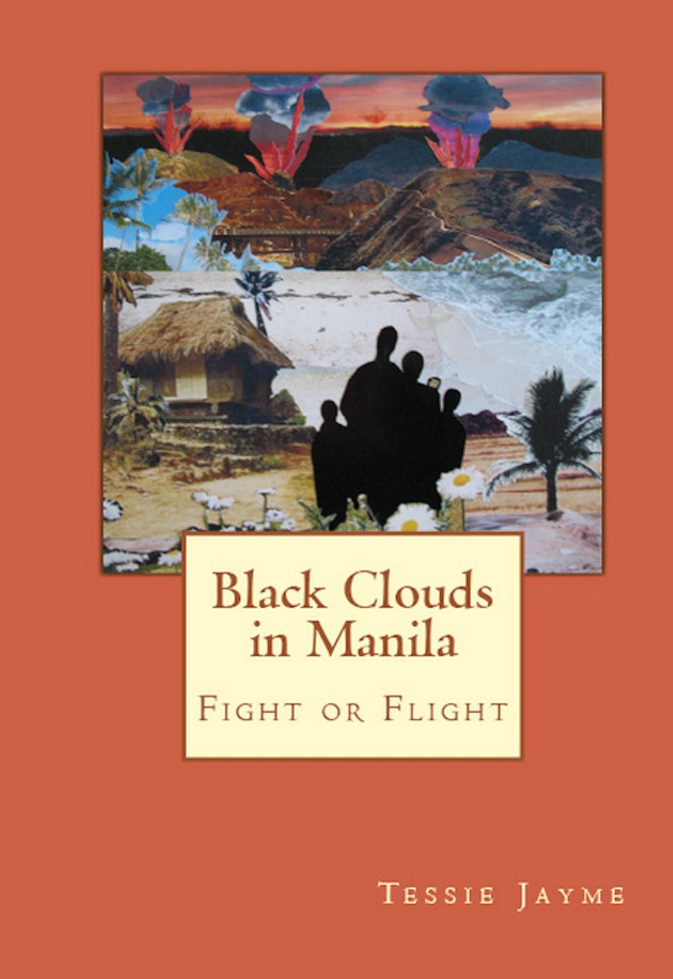 Black Clouds in Manila: Fight or Flight: Book 1