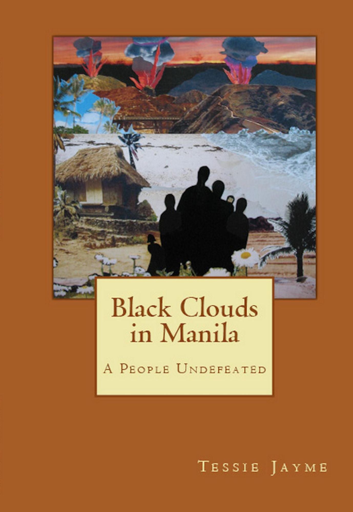 Black Clouds in Manila: A People Undefeated: Book 2