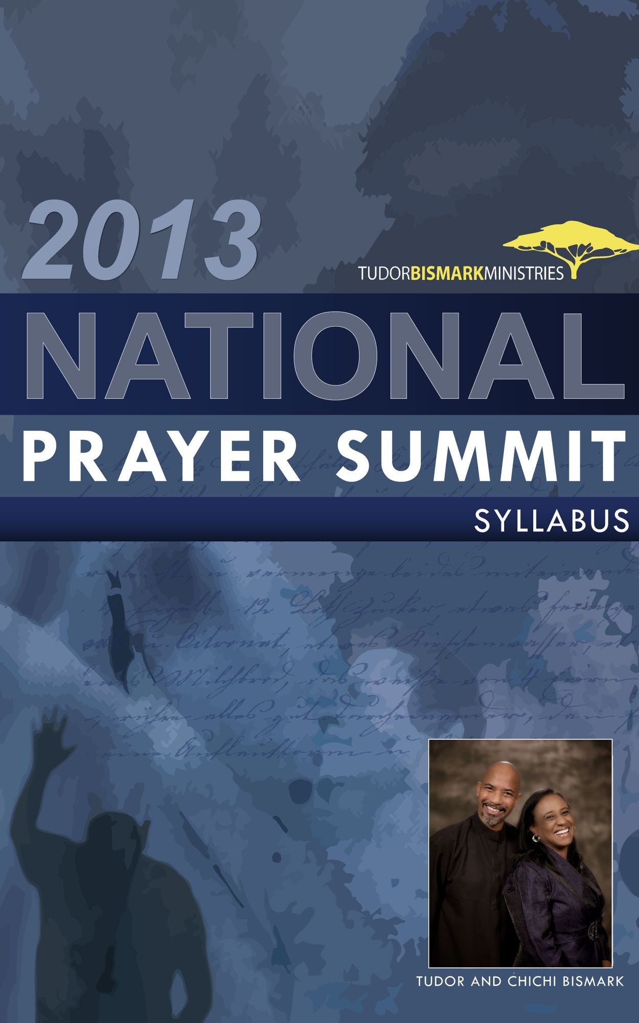 2013 National Prayer Summit Syllabus