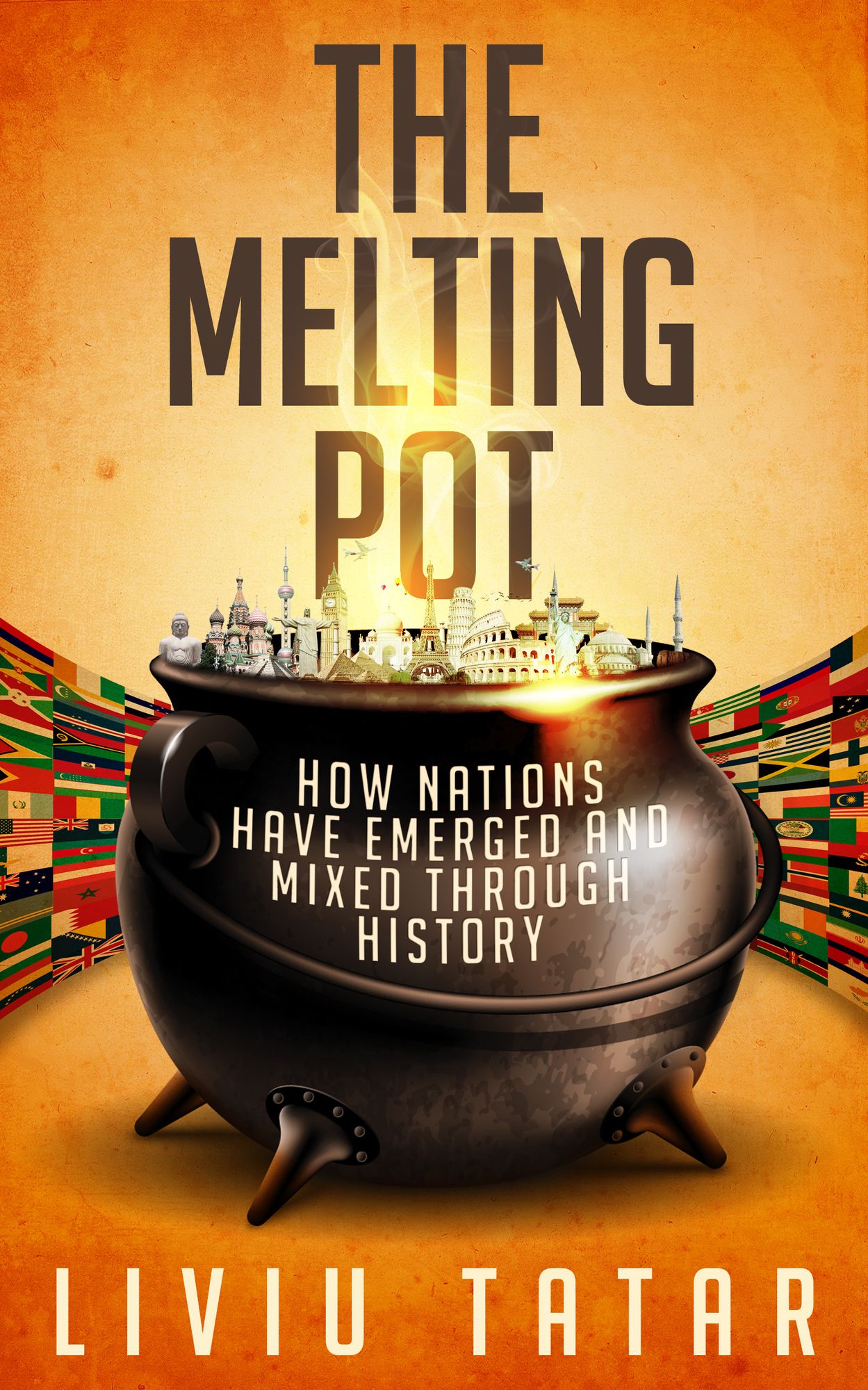 The Melting Pot: How Nations Have Emerged And Mixed Through History