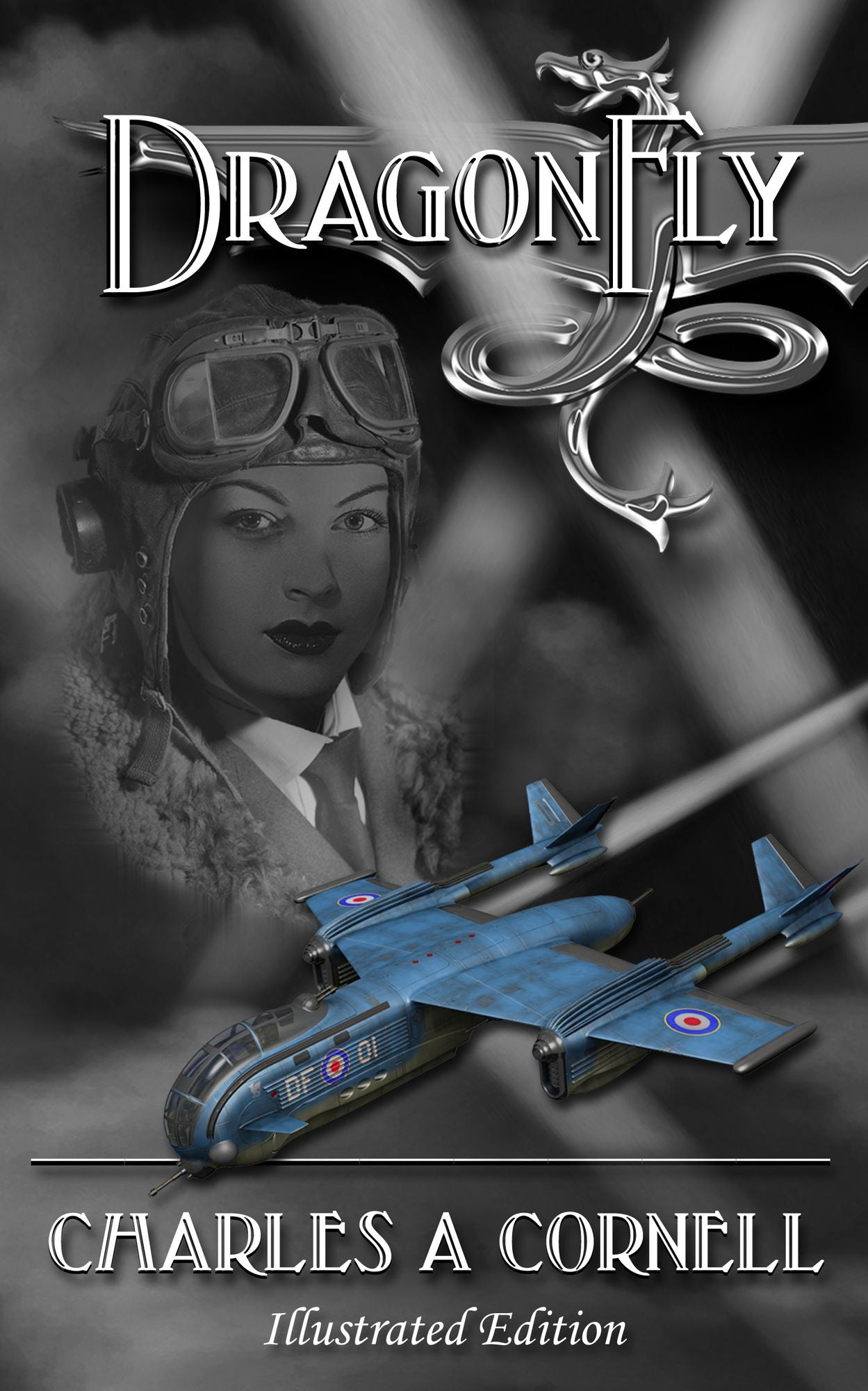 DragonFly (Illustrated): Missions of the DragonFly Squadron Book #1