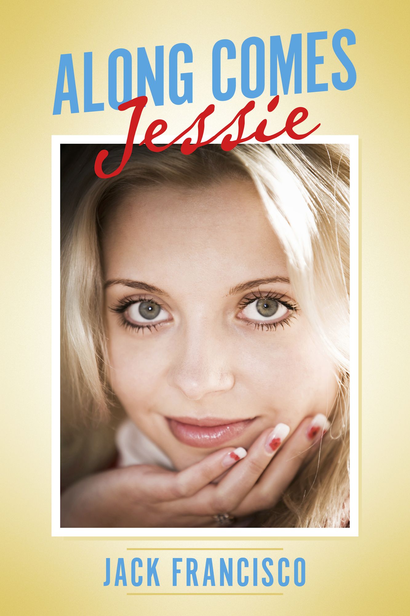 Along Comes Jessie