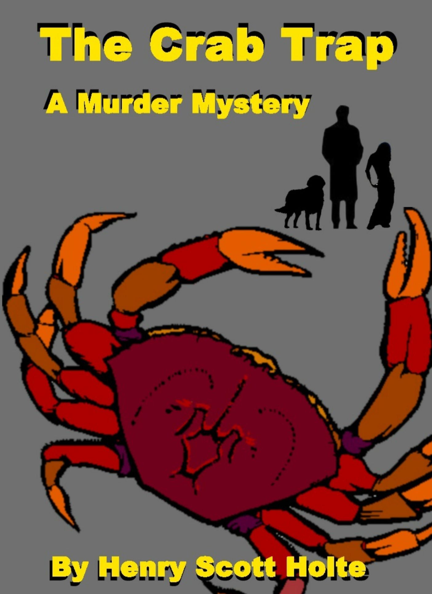 The Crab Trap: A Murder Mystery