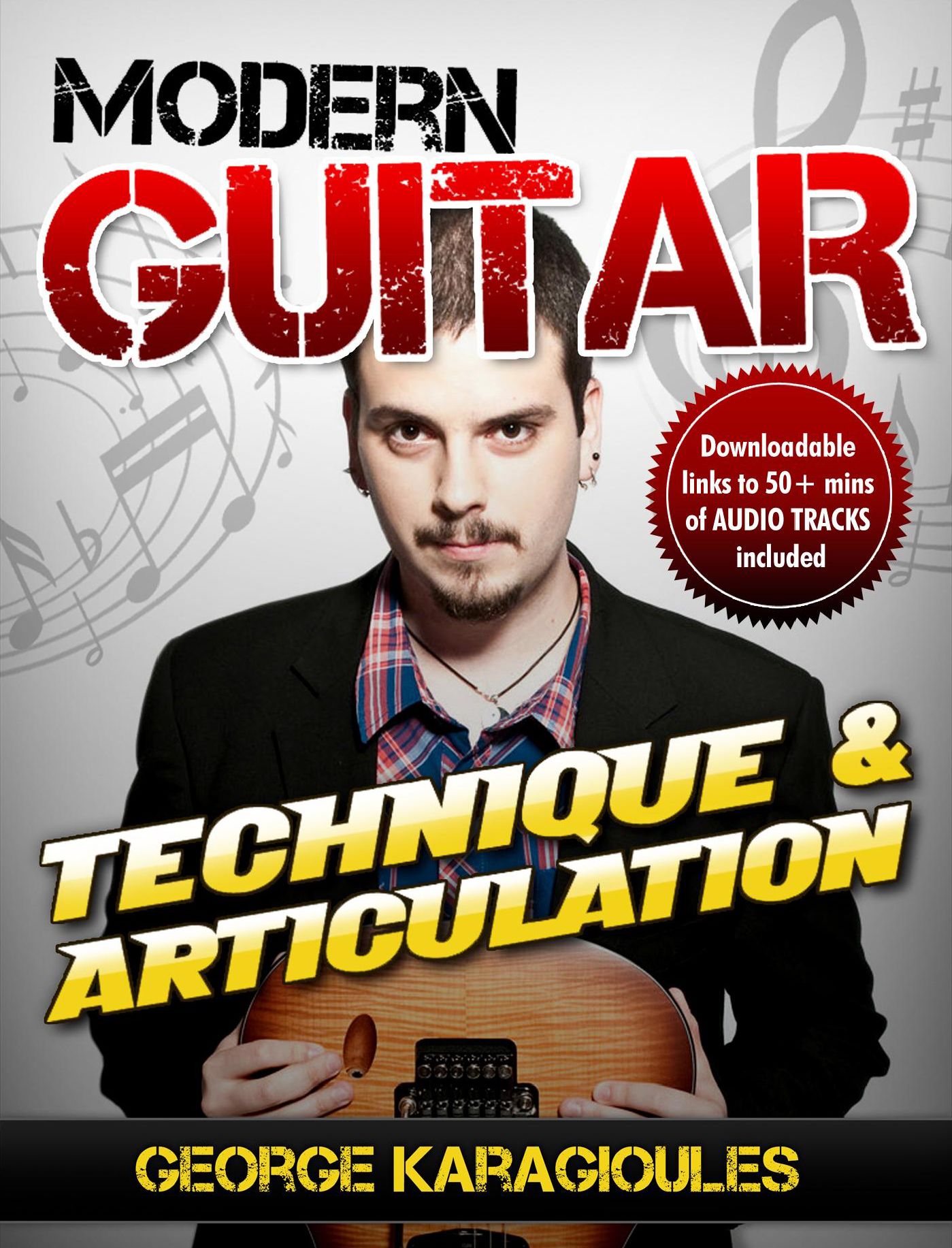 Modern Guitar Technique and Articulation