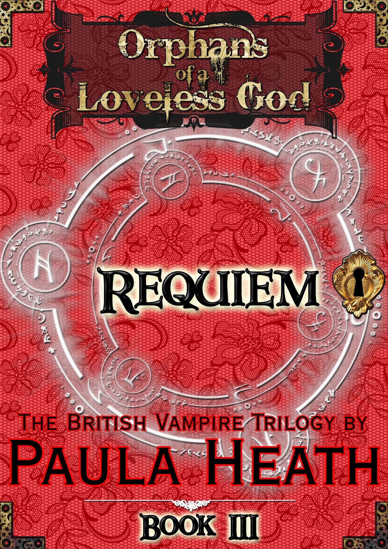 Orphans of a Loveless God - Volume III: Requiem