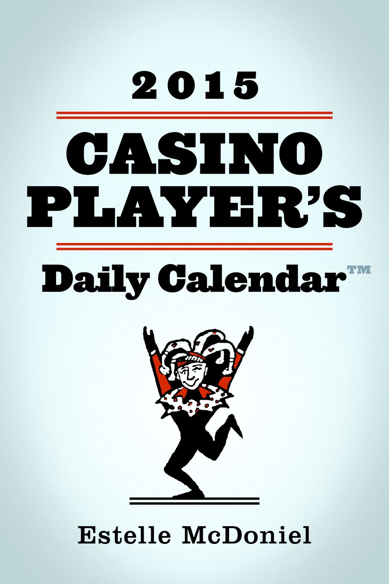 2015 Casino Player's Daily Calendar