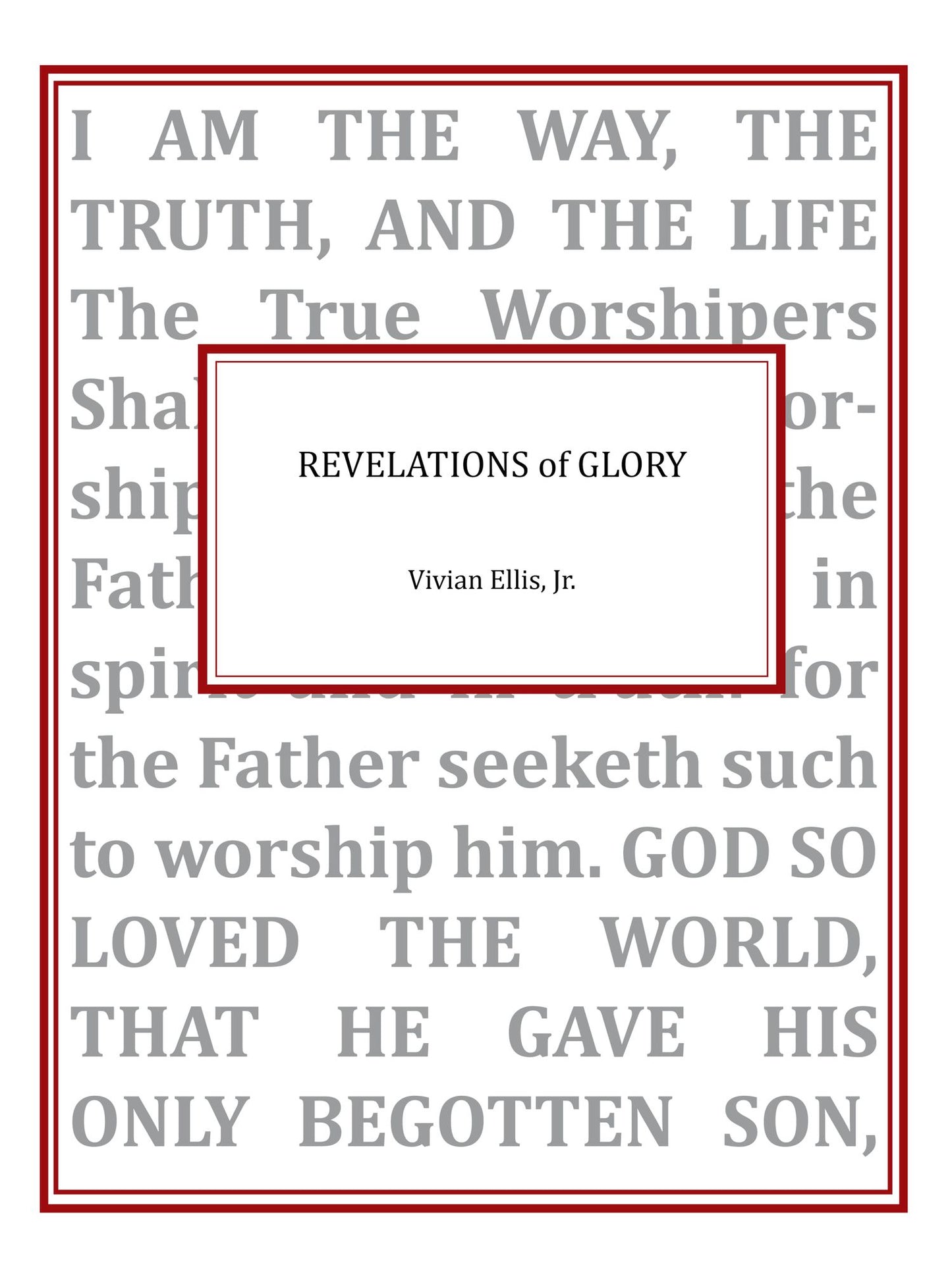 Revelations of Glory
