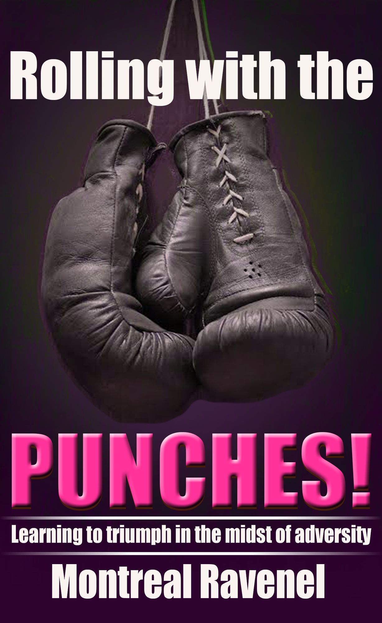 Rolling with the Punches!: Learning to Triumph in the midst of Adversity