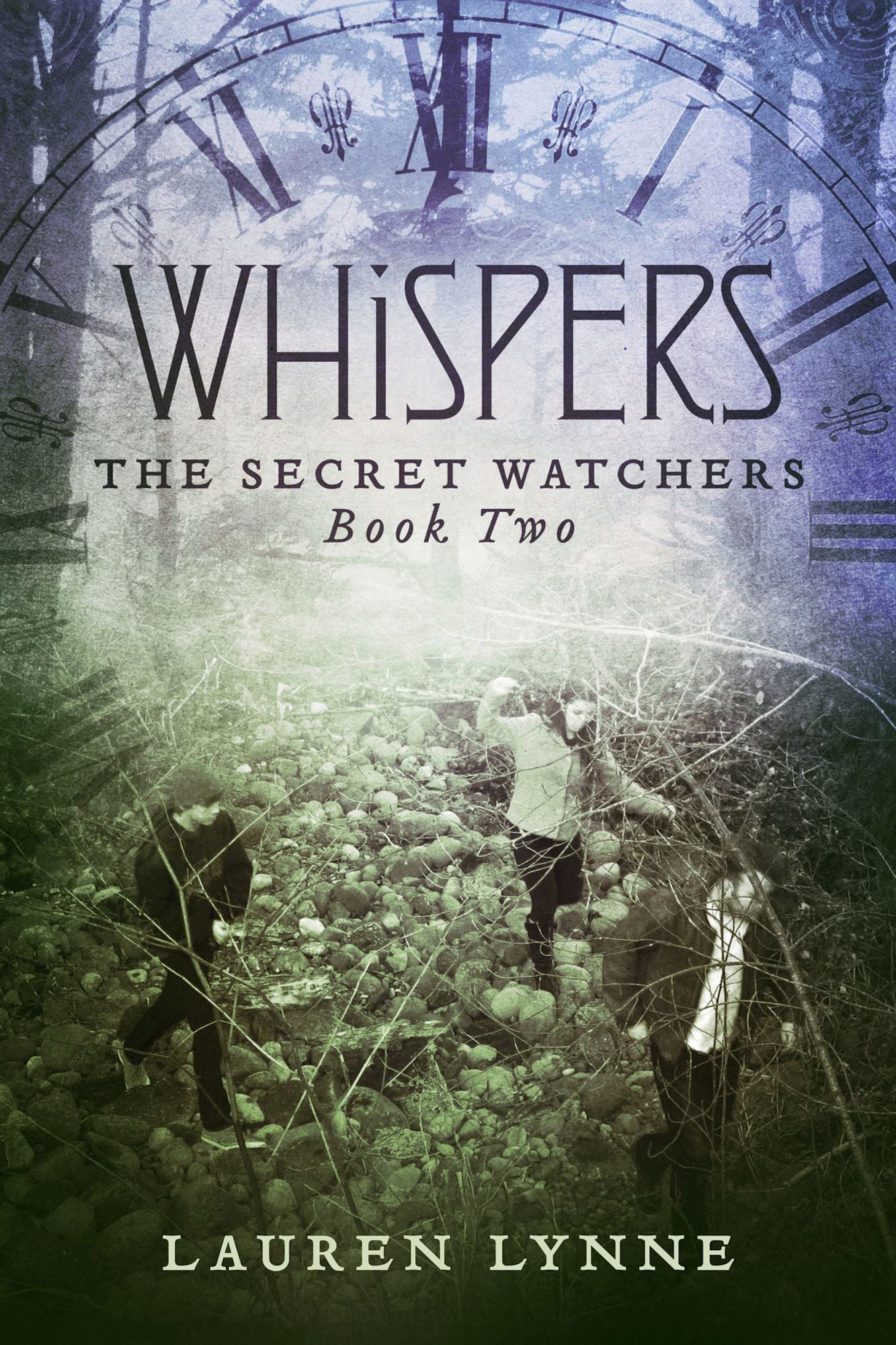Whispers: The Secret Watchers Book Two