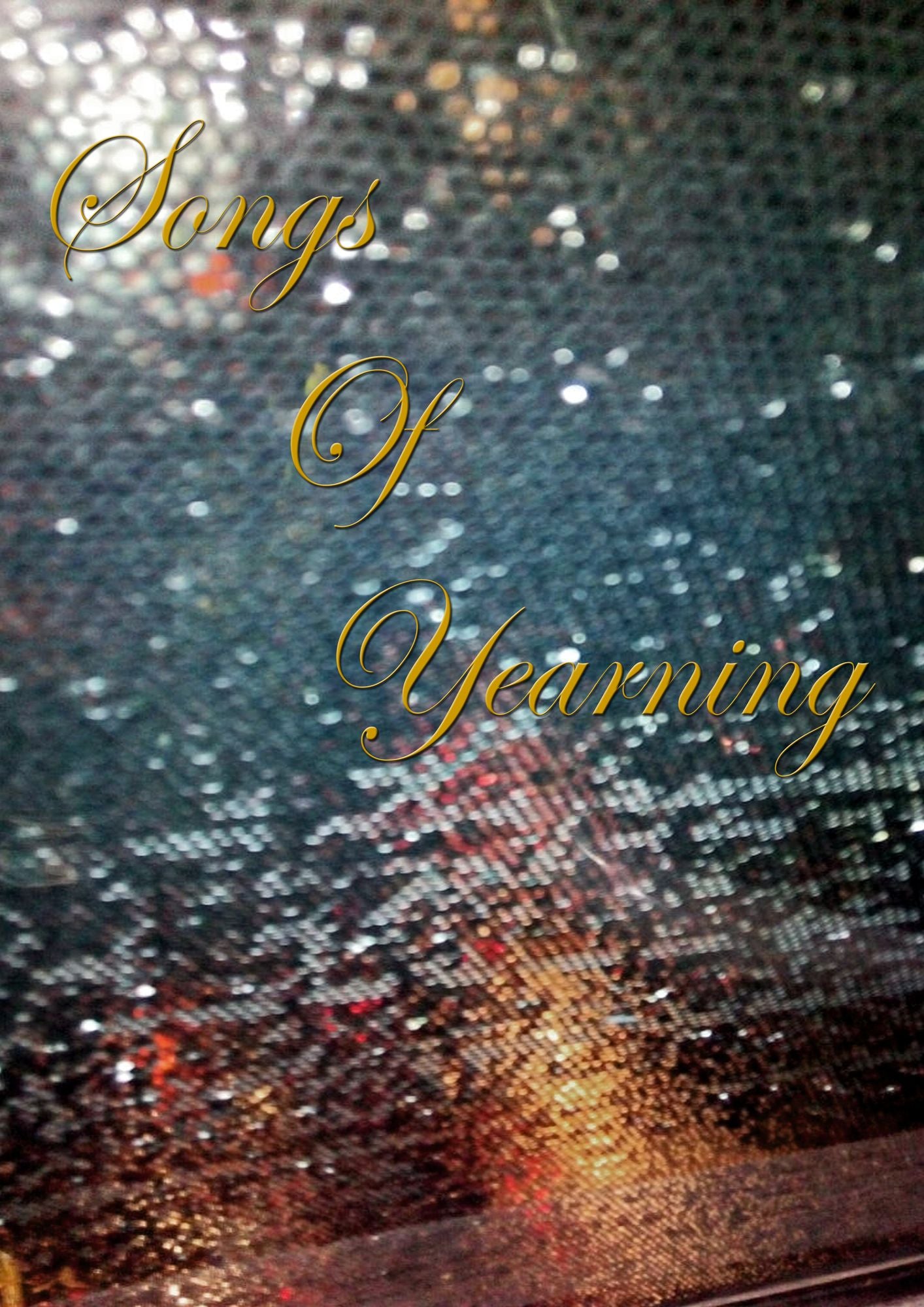 Songs of Yearning: Anthology of Poems