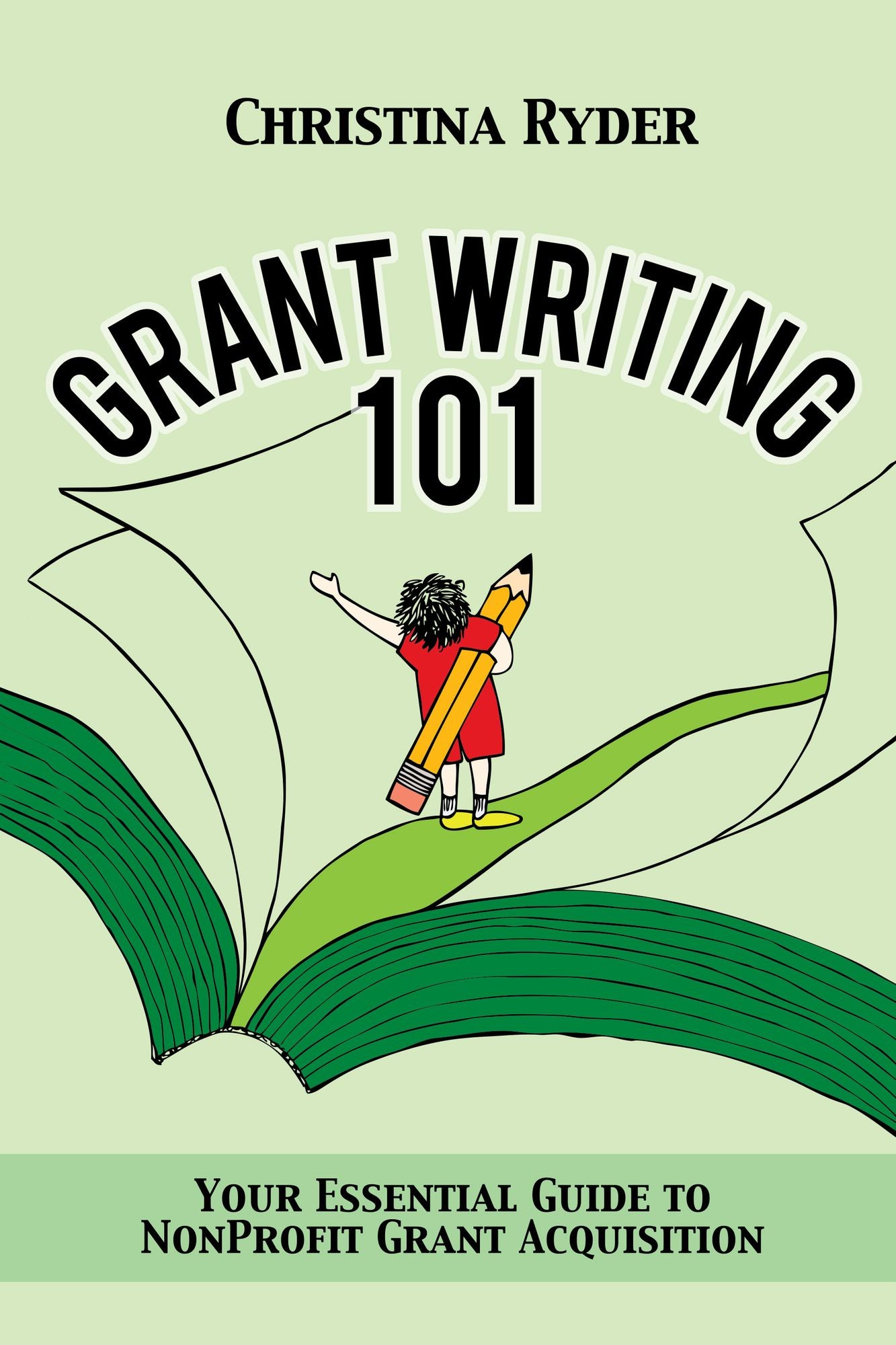 Grantwriting 101: Your Essential Guide to NonProfit Grant Acquisition