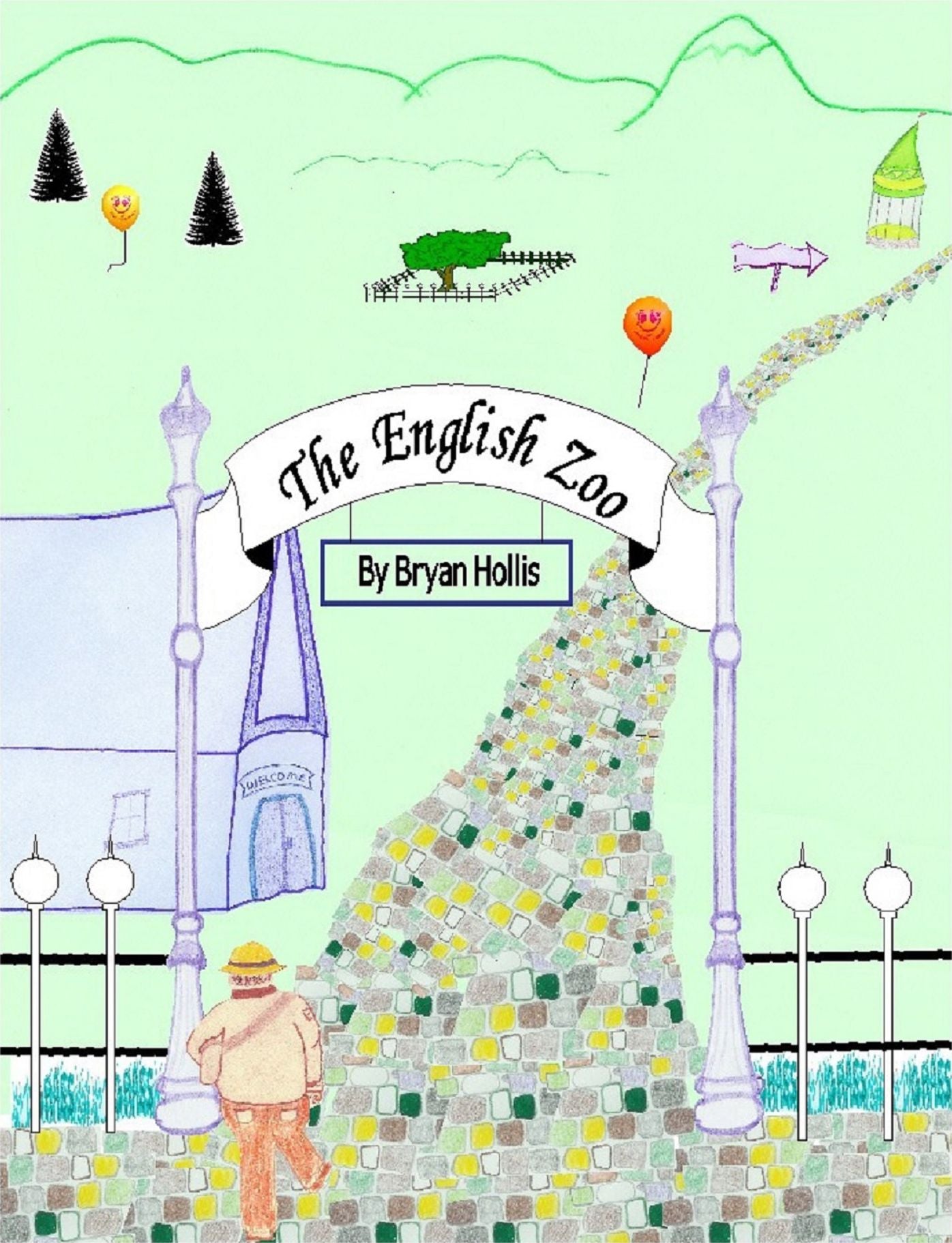 The English Zoo: An unusual zoo full of verbs, nouns, and fun!