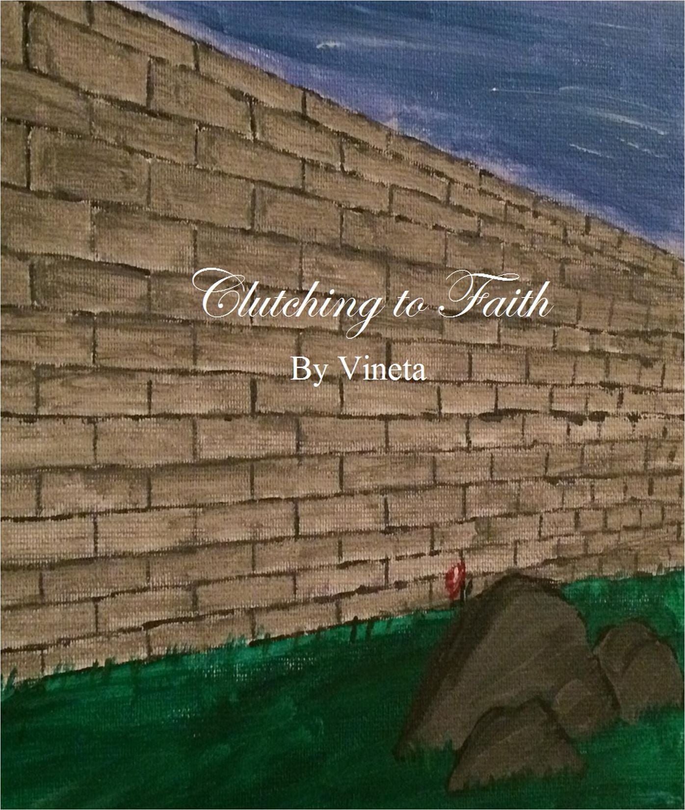 Clutching to Faith