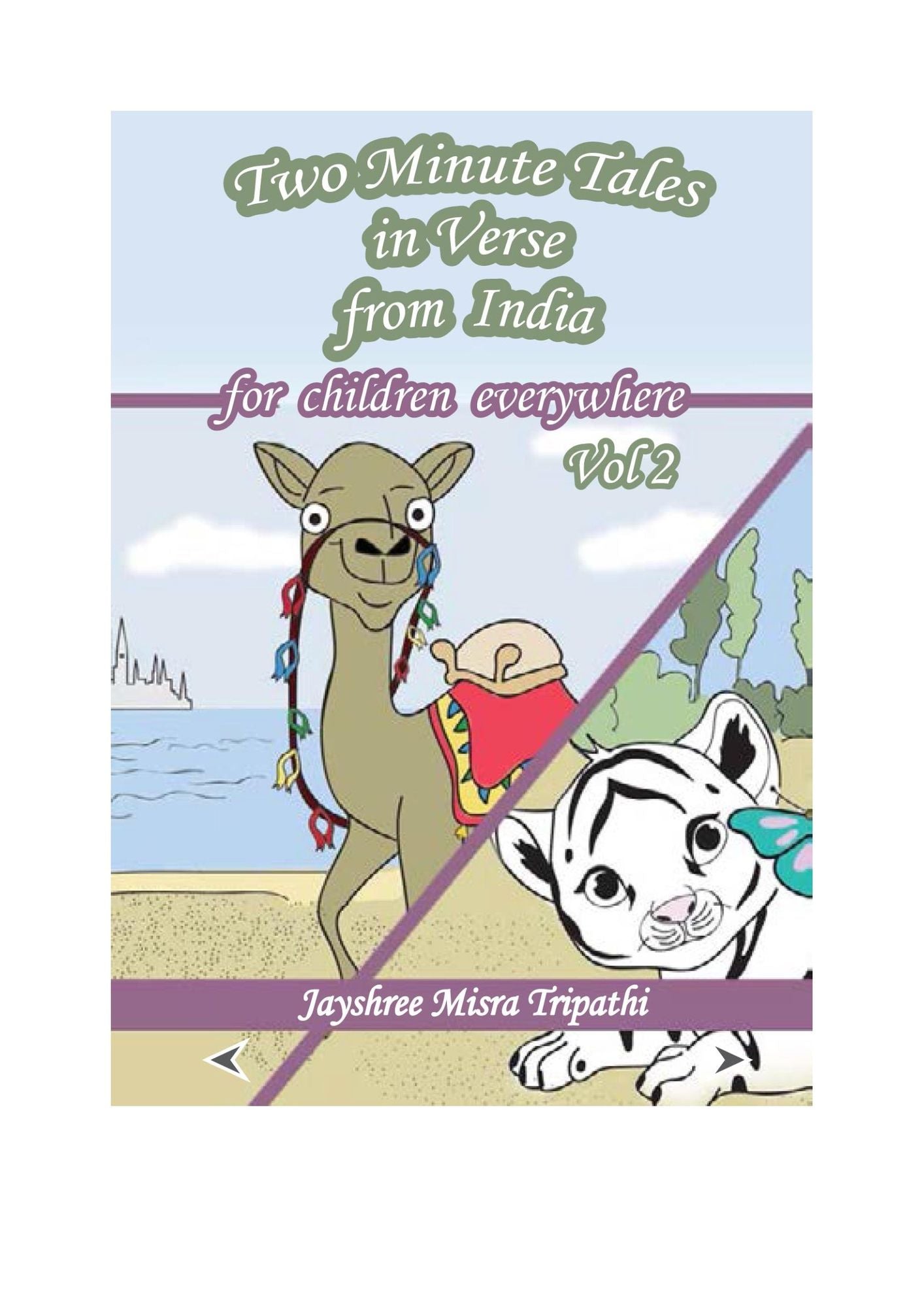 Two Minute Tales in Verse Vol 2: for Children Everywhere