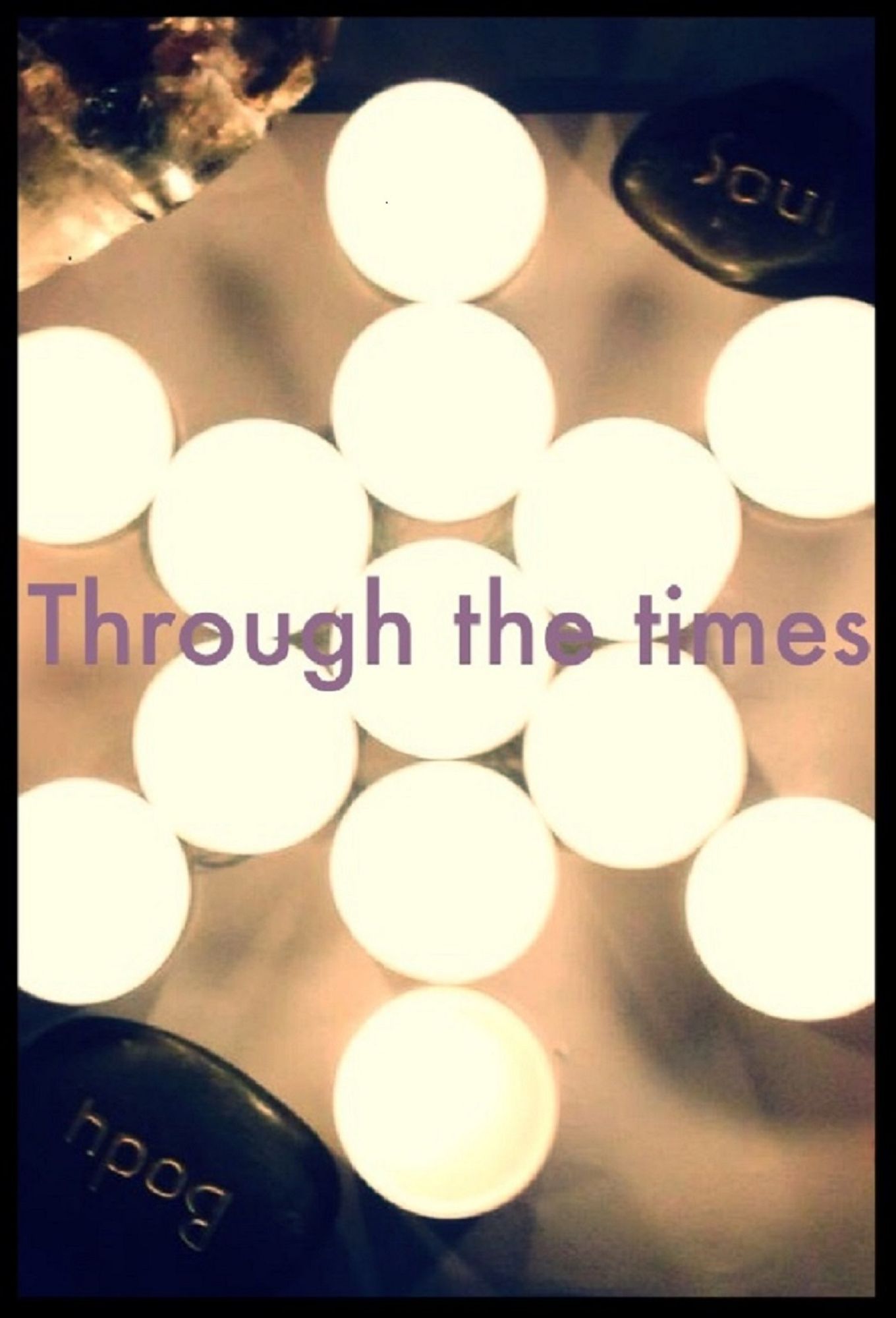 Through the Times