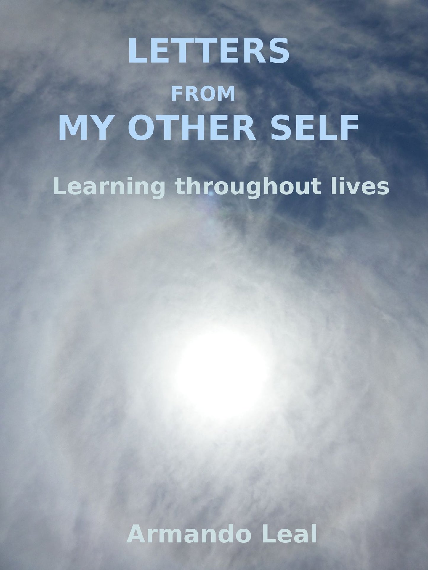 Letters From My Other Self: Learning Throughout Lives
