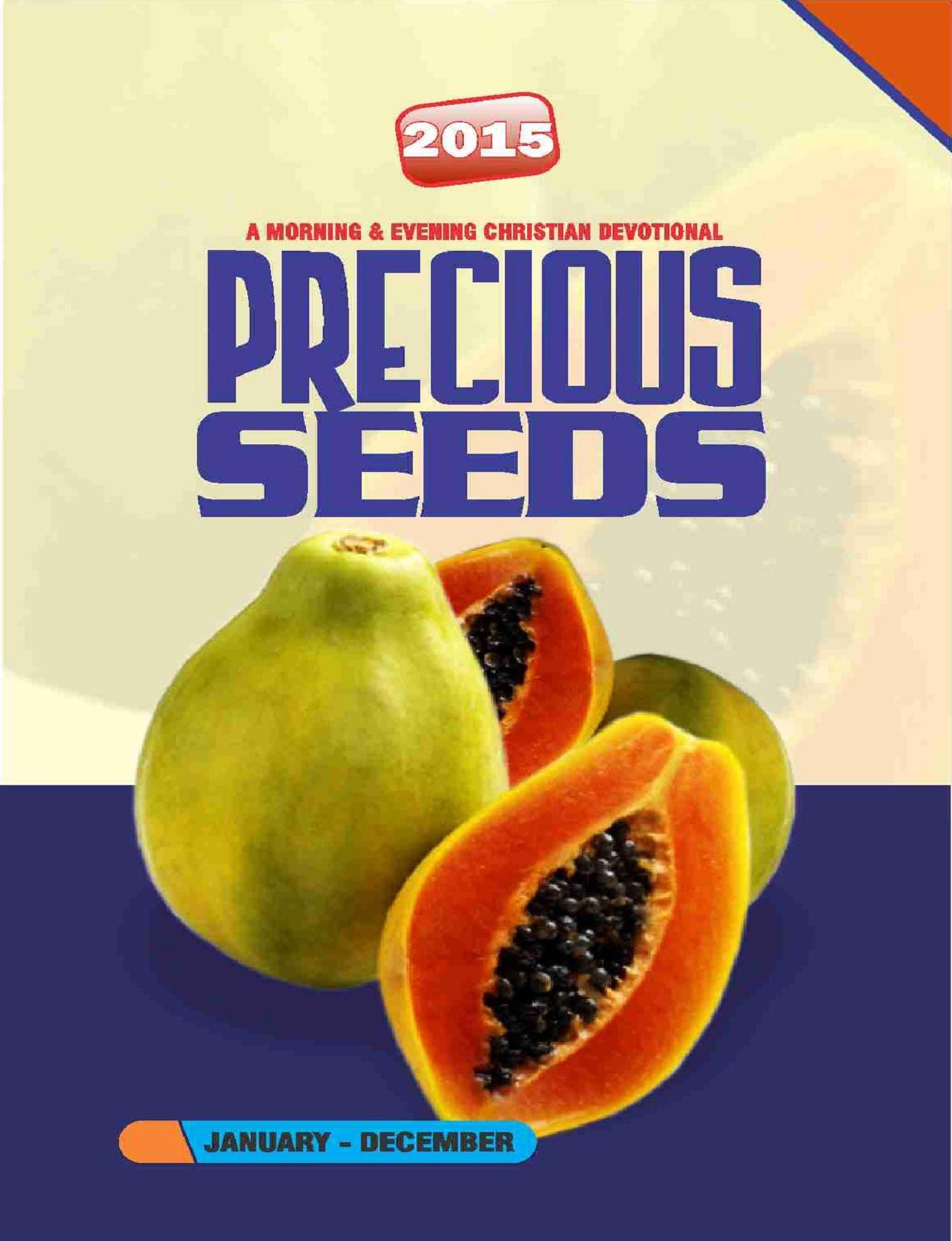 Precious Seeds 2015: A Morning and Evening Devotional