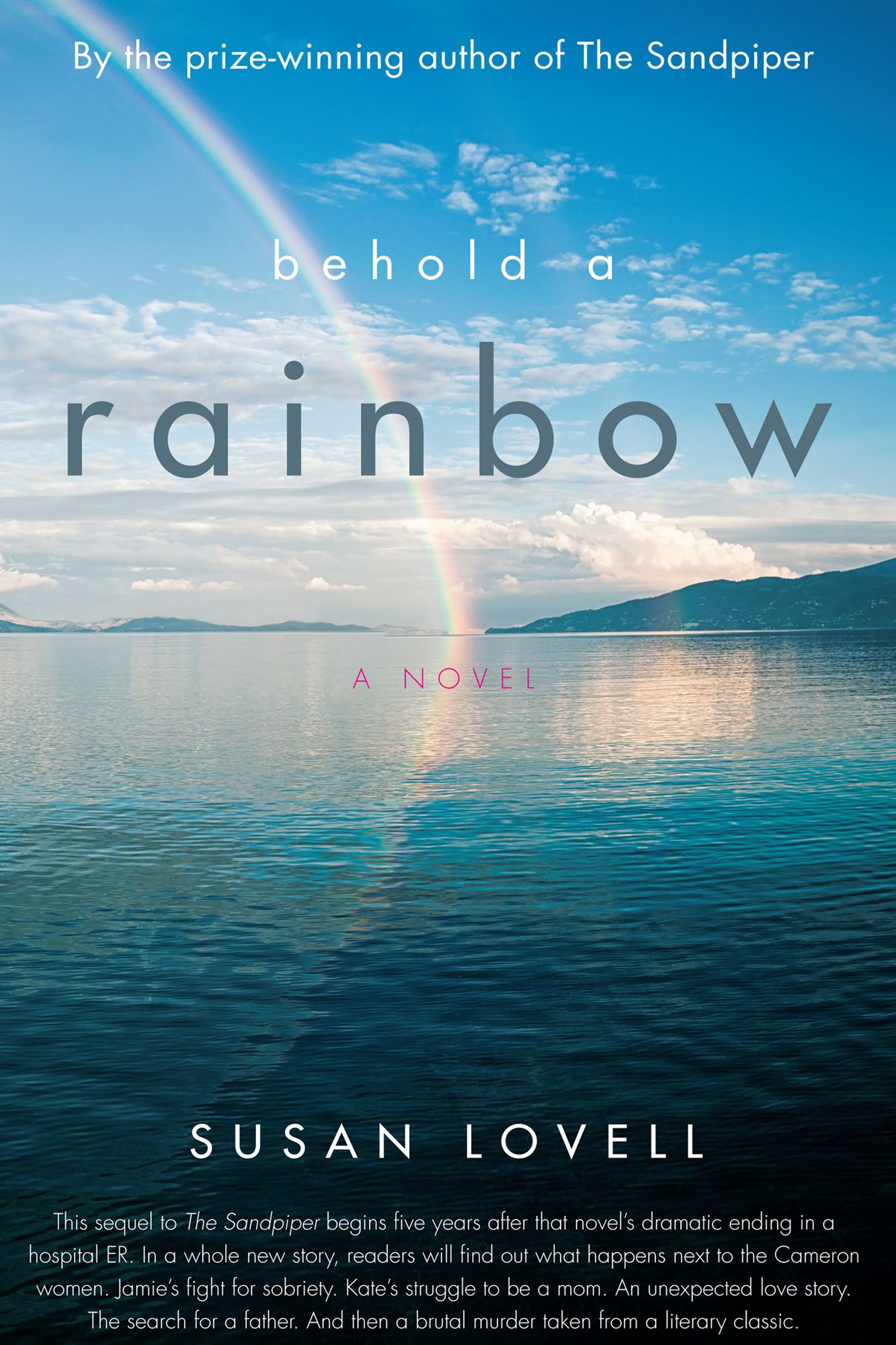Behold A Rainbow
