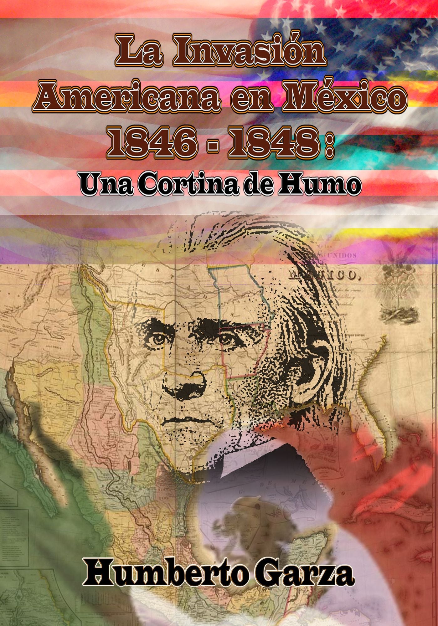 La Invasión Americana en México: Una Cortina de Humo