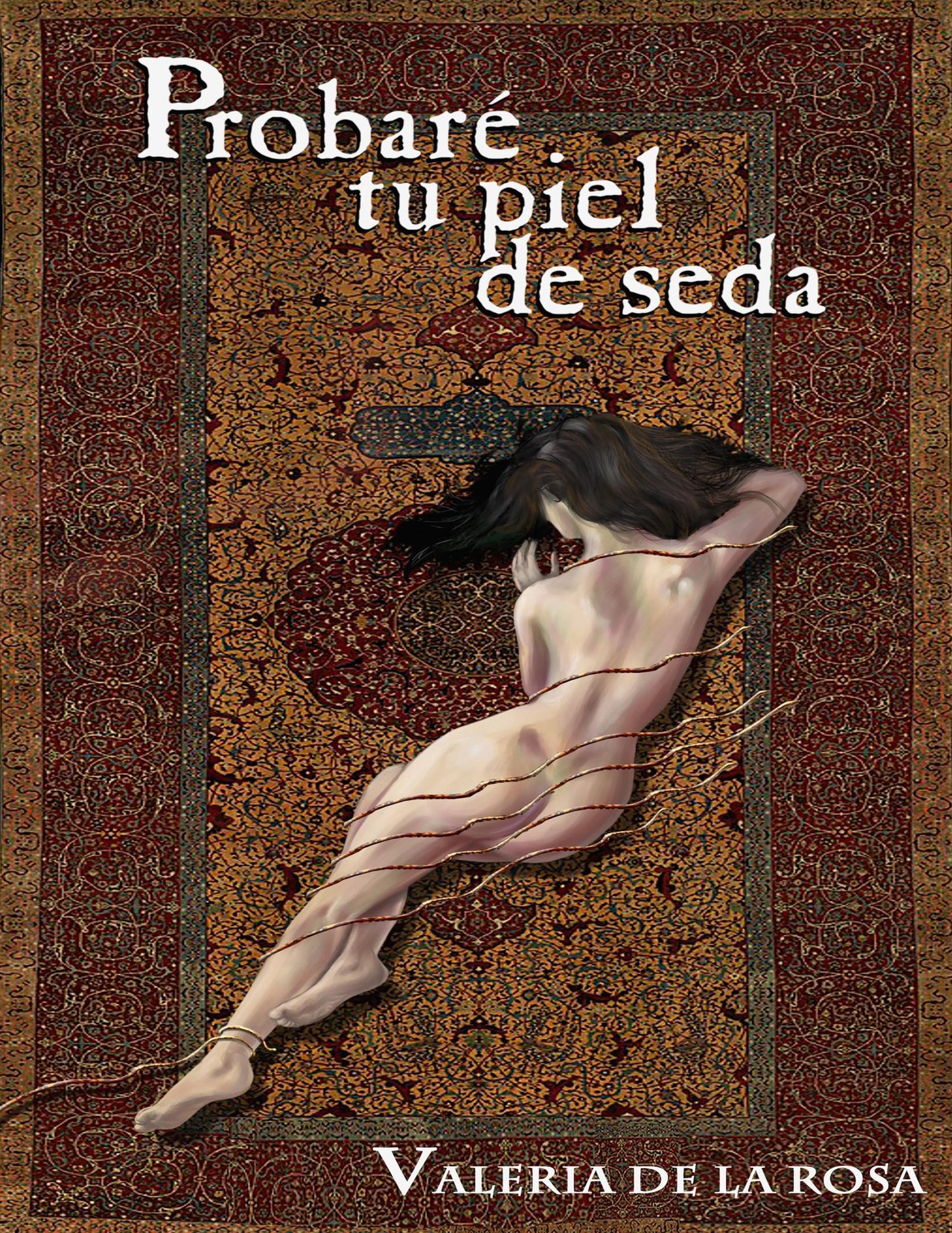 Probaré tu Piel de Seda