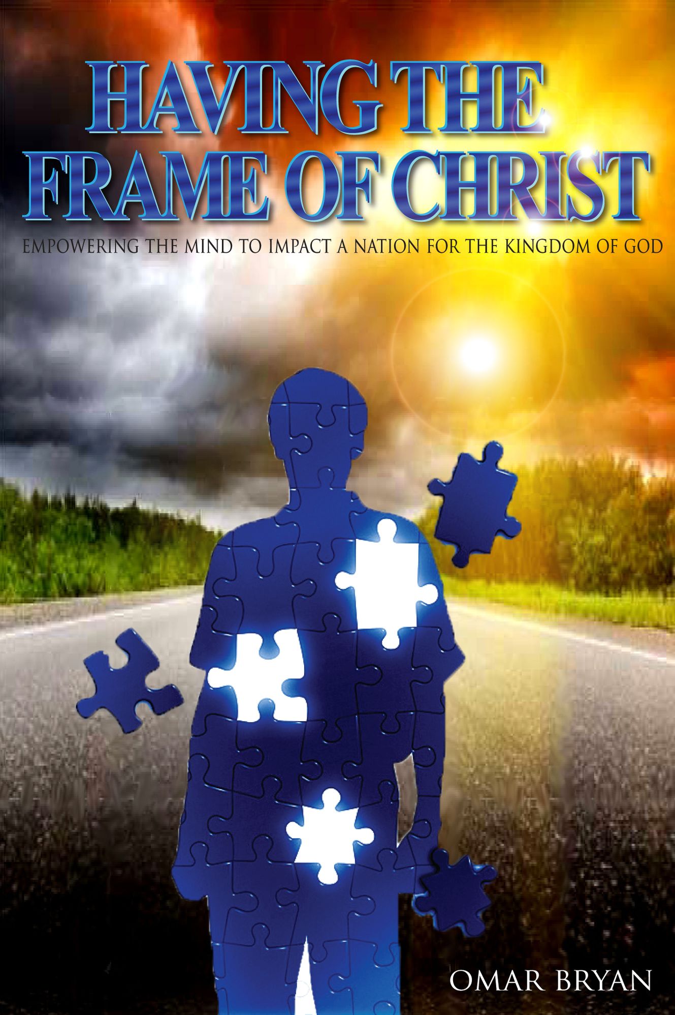 Having the Frame of Christ: Empowering the Mind to Impact a Nation for the Kingdom of God