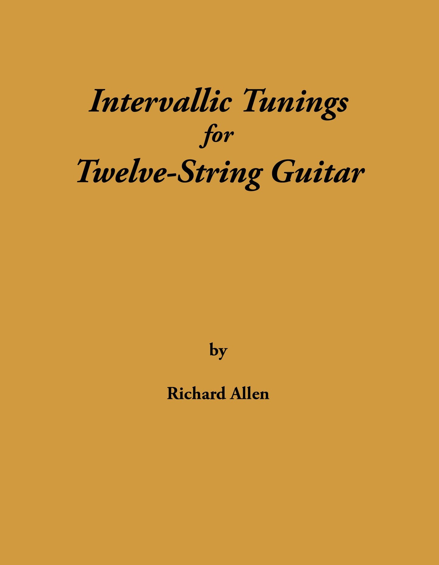 Intervallic Tunings for Twelve-String Guitar