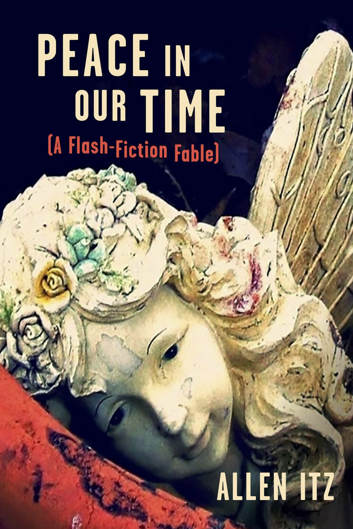 Peace in Our Time: (A Flash-Fiction Fable)