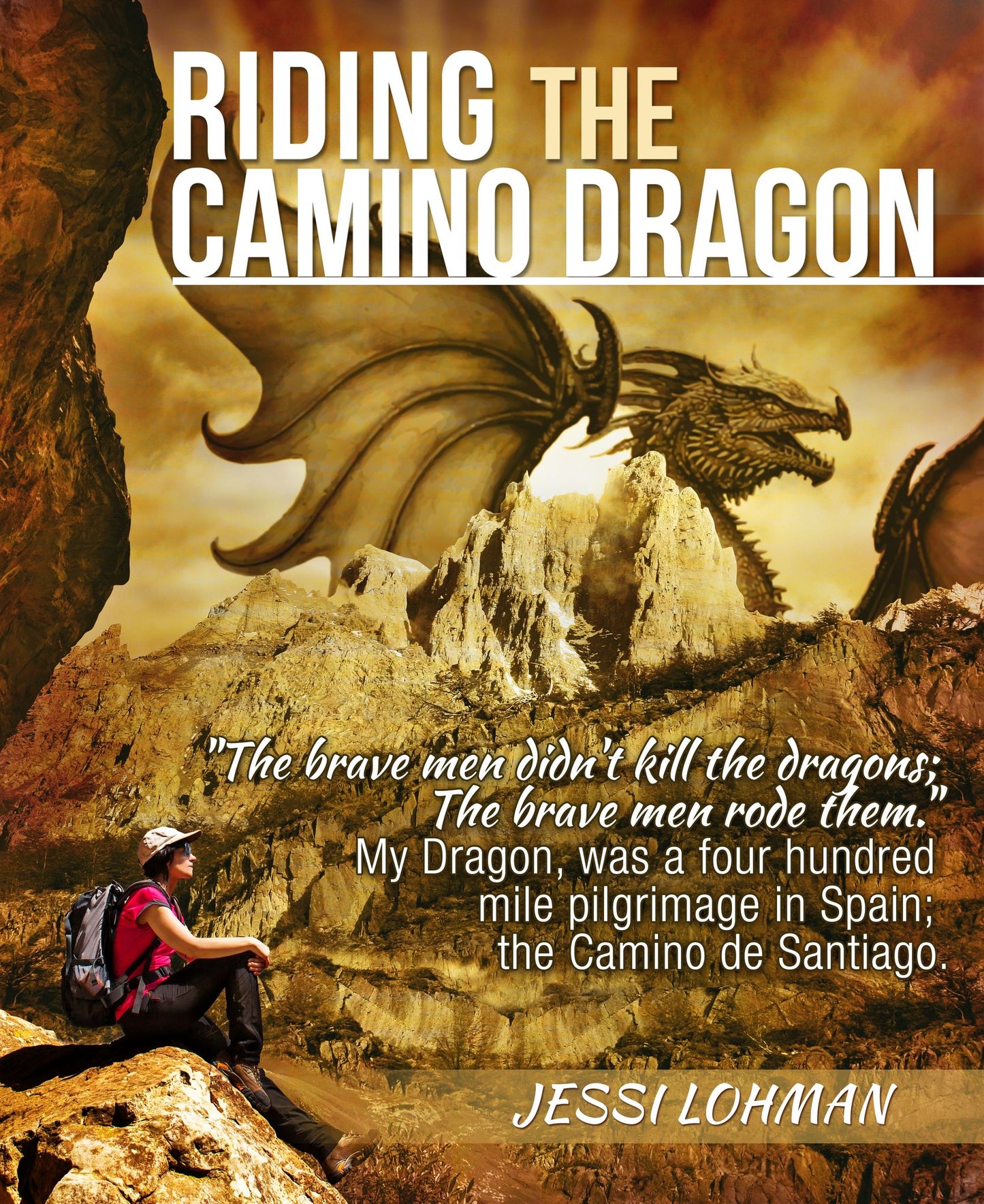 Riding the Camino Dragon