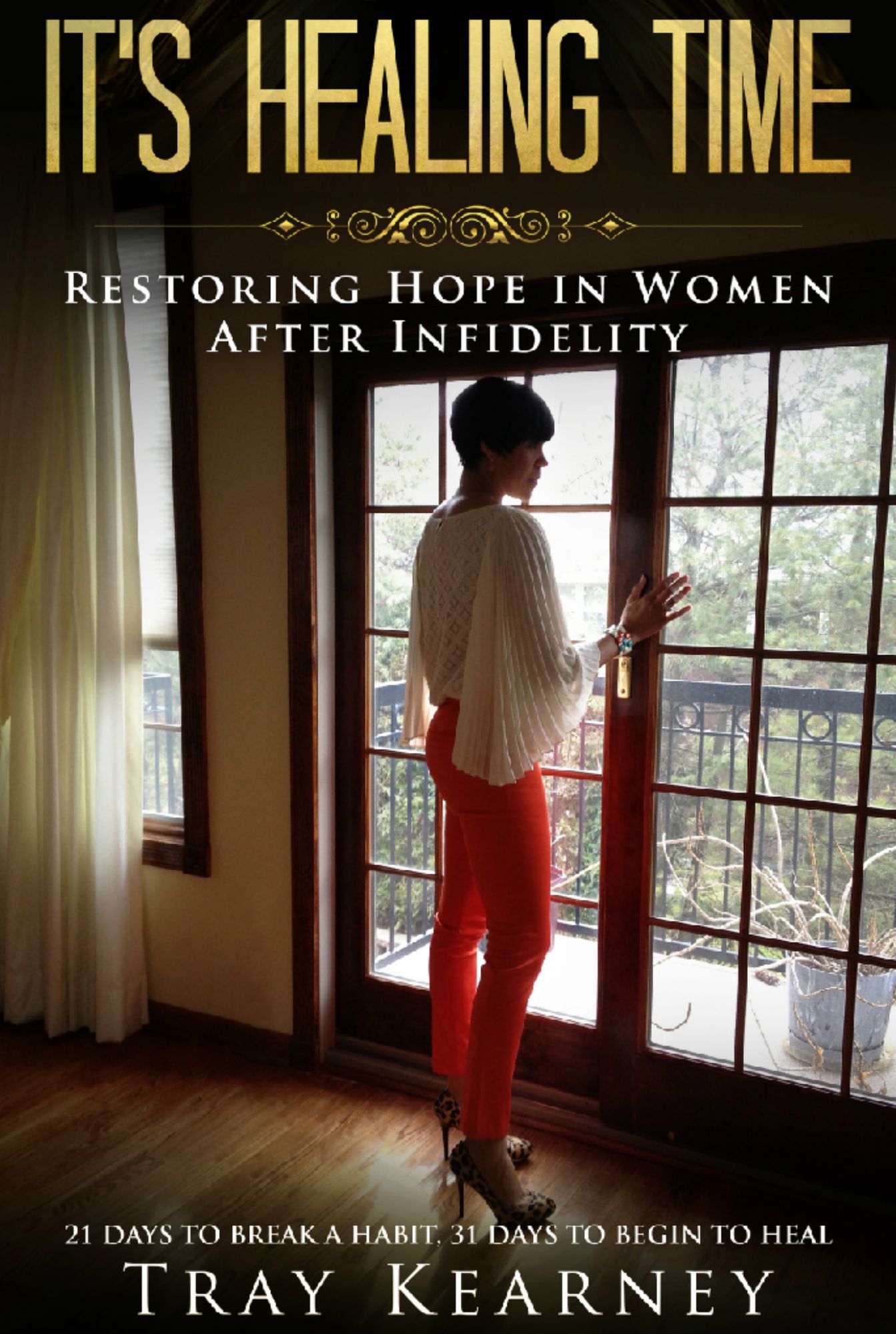 It's Healing Time: Restoring Hope in Women After Infidelity