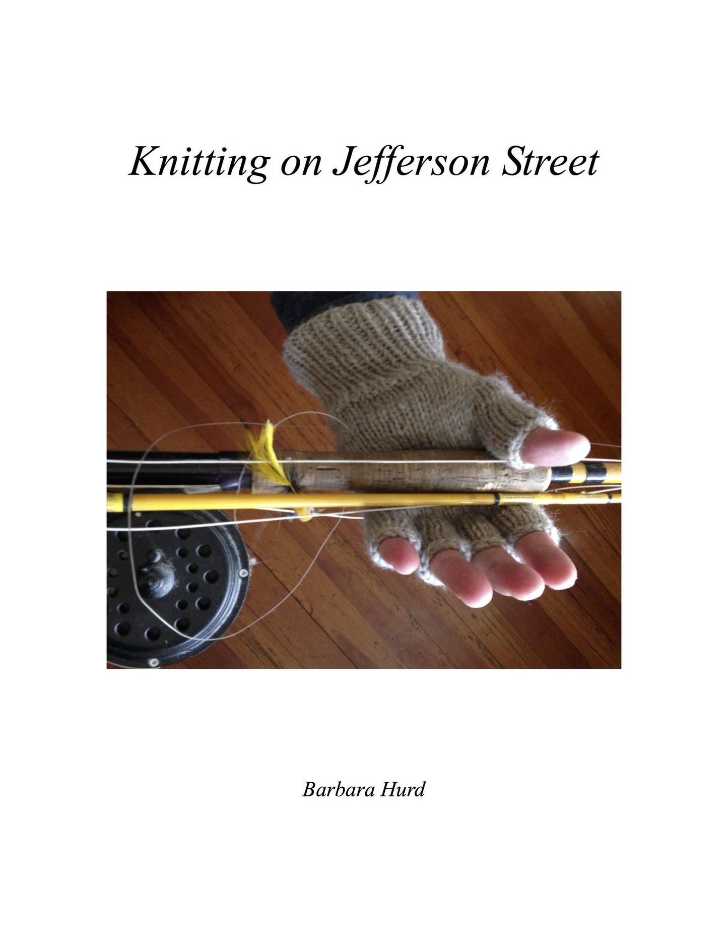 Knitting on Jefferson Street
