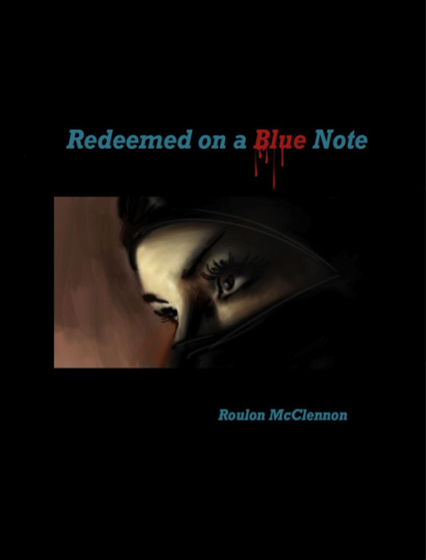 Redeemed On a Blue Note