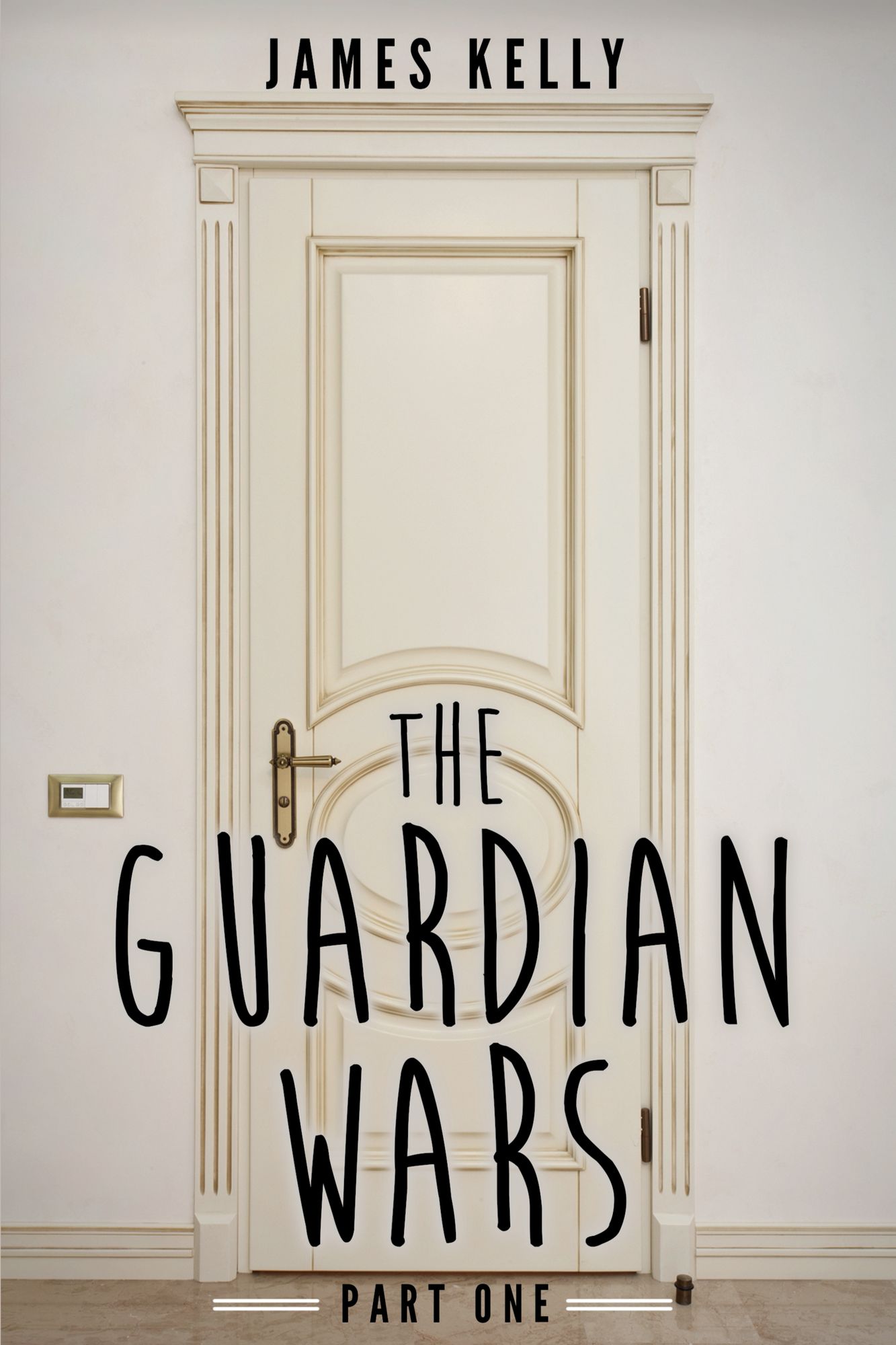 The Guardian Wars: Part One