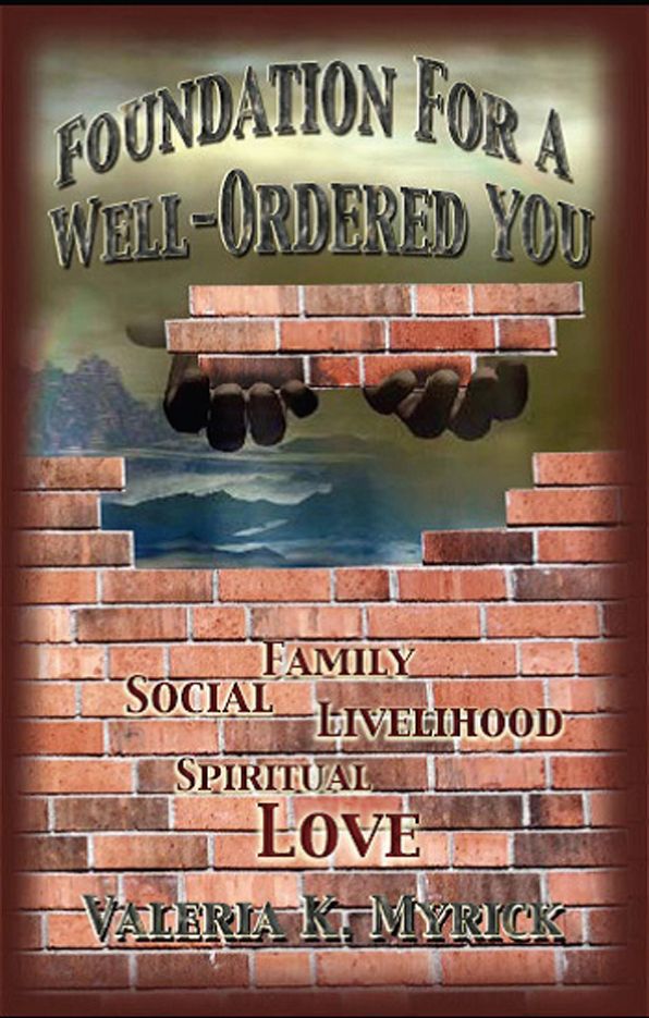 Foundation for a Well-Ordered You.
