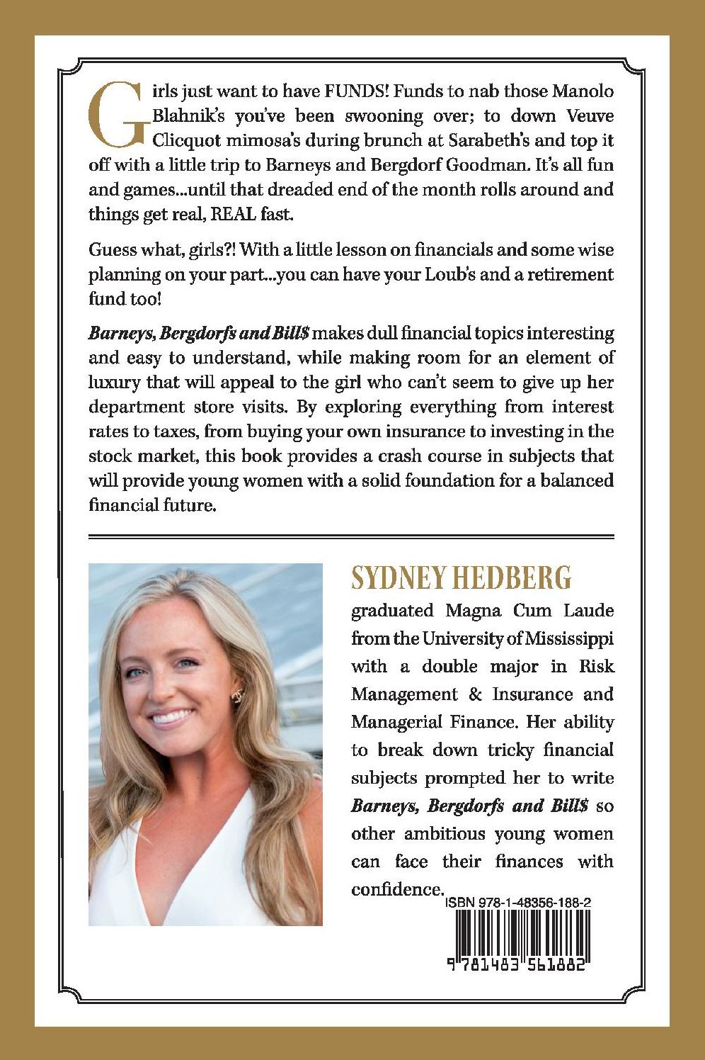 Barneys, Bergdorfs & Bill$: A Girlfriends' Guide to Finance