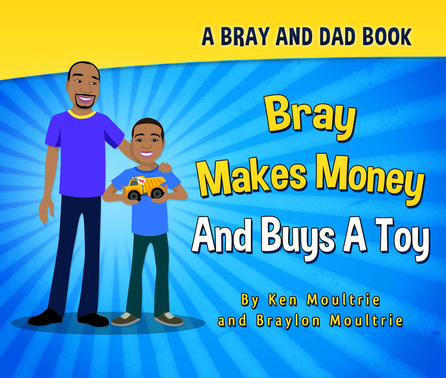 Bray Makes Money and Buys a Toy