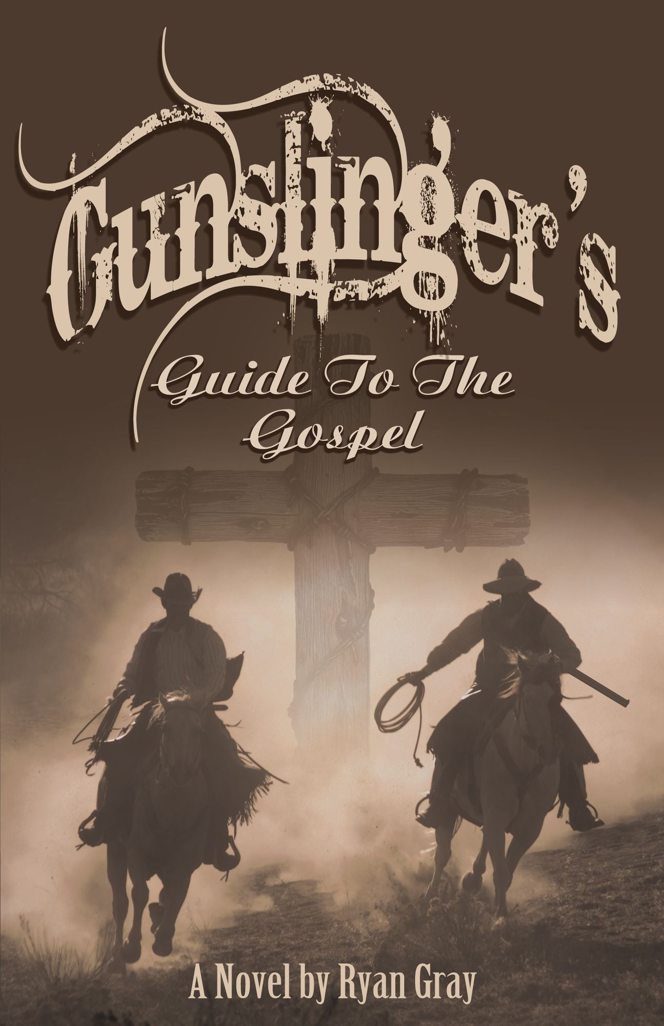 Gunslinger's Guide to the Gospel