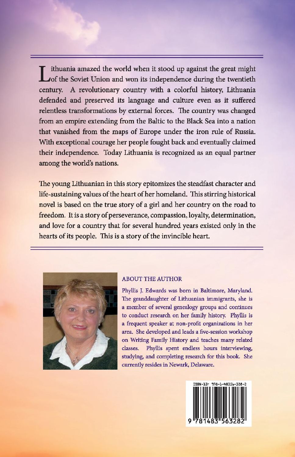 The Invincible Heart: The Story of the Lithuanian Heart of a Mother, A Daughter, And a Country