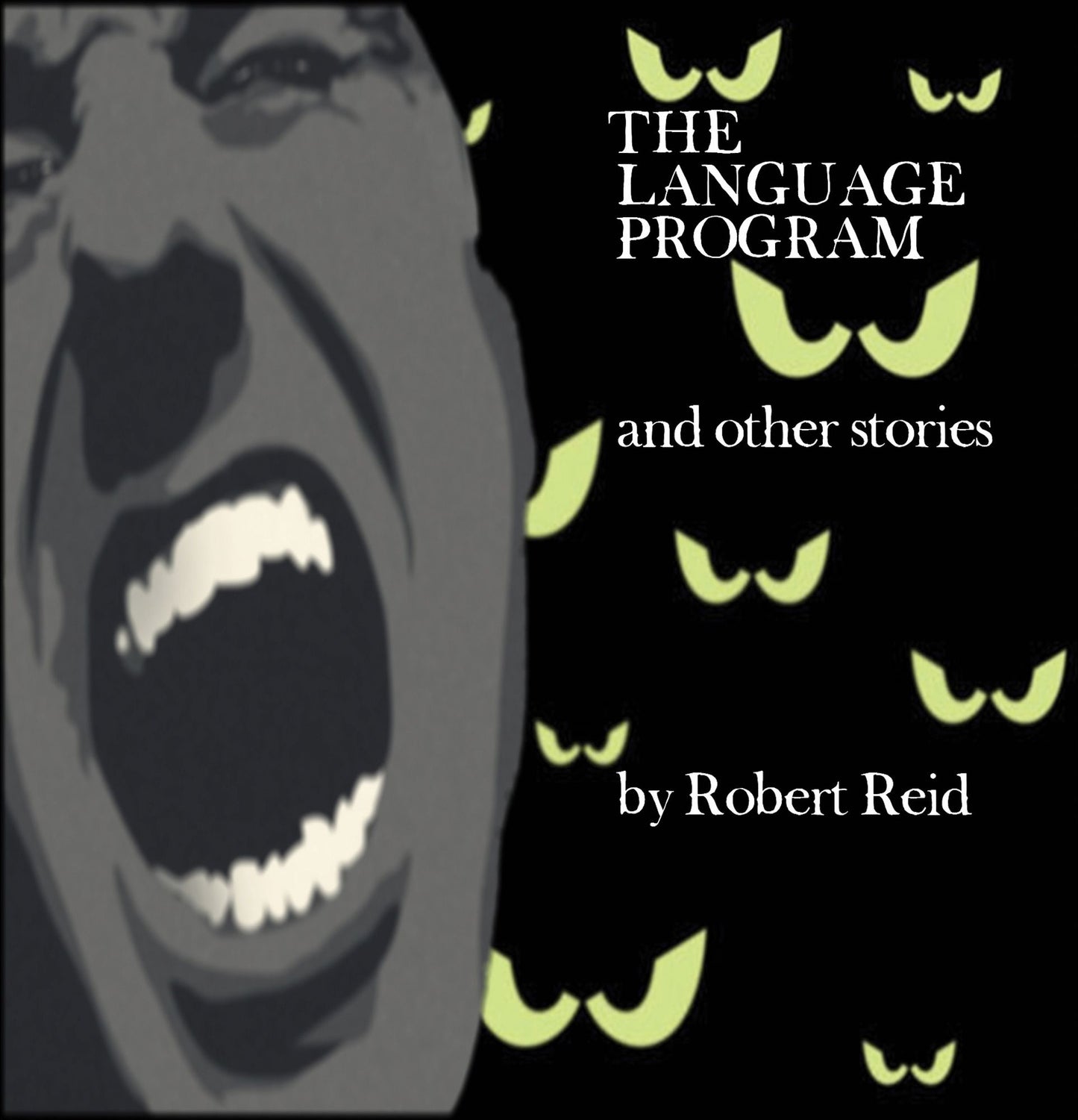 The Language Program and other stories