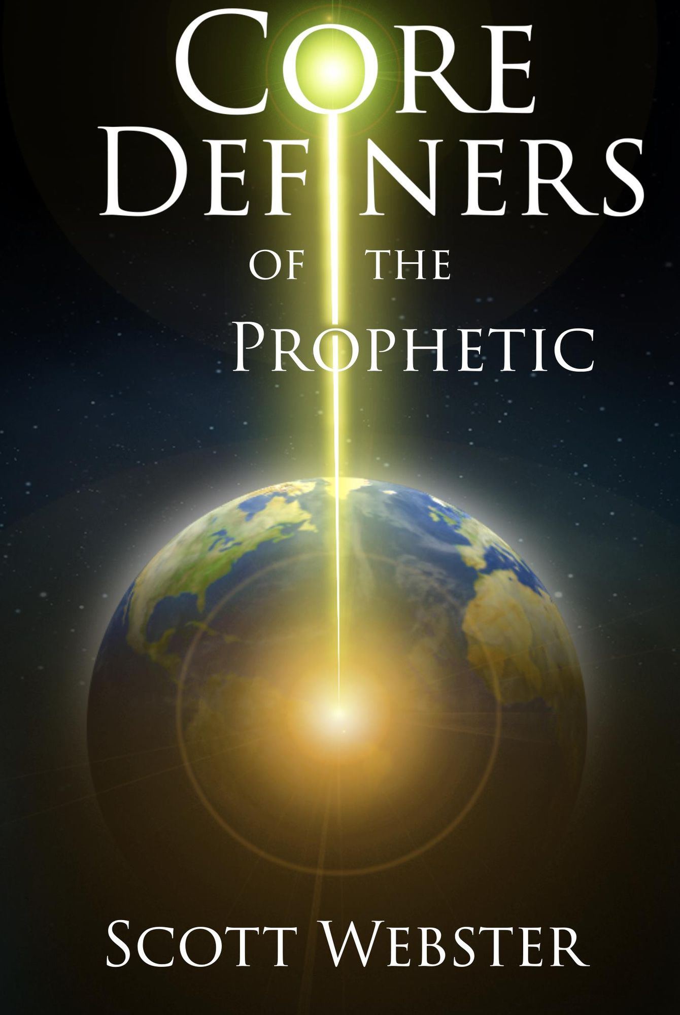 Core Definers of the Prophetic