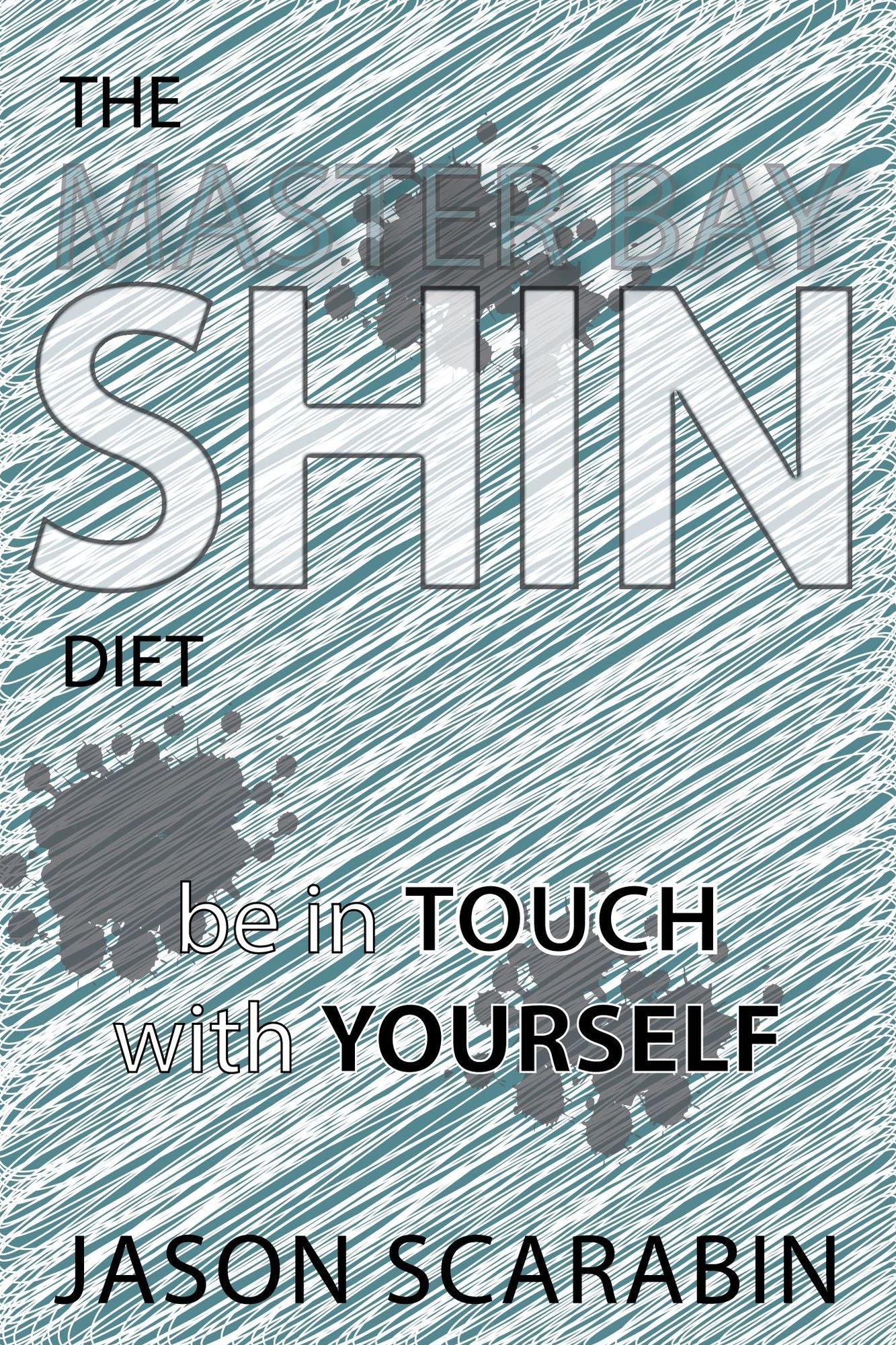 Shin Diet: Be in Touch With Yourself